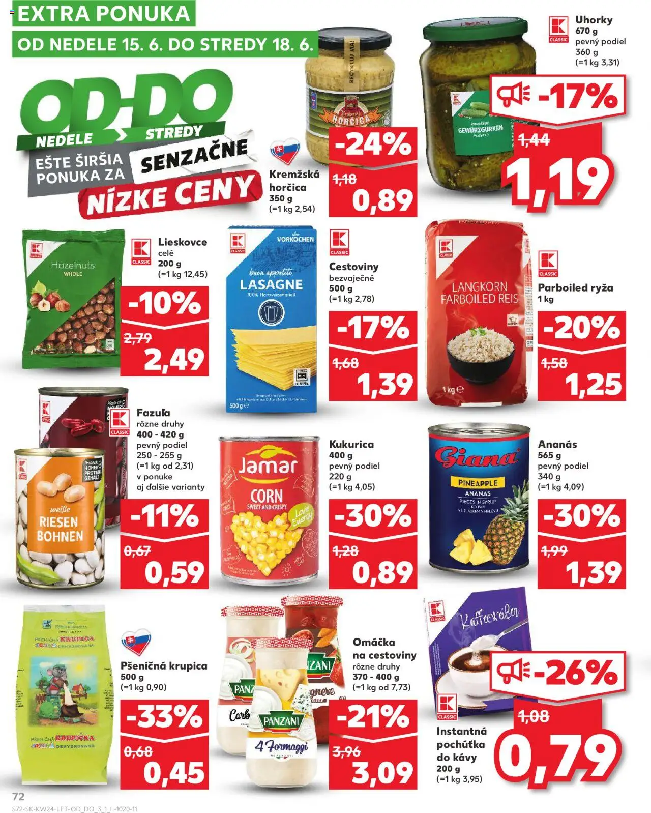 Nové Kaufland akcie – leták je platný od 12.06.2025 | Strana: 72 | Produkty: Fazuľa, Omáčka, Krupica, Lasagne