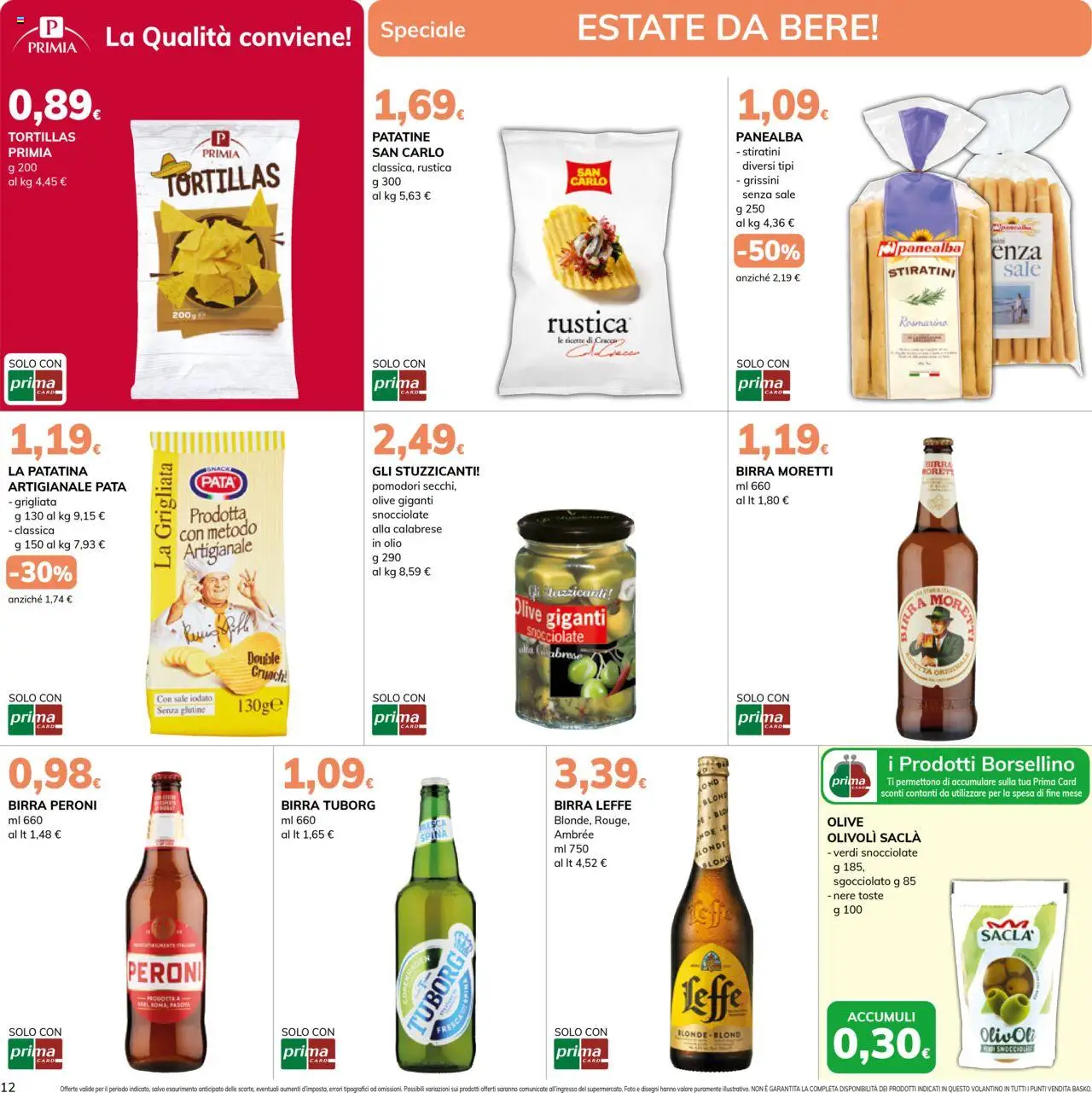 Volantino Basko del 12.08.2025 | Pagina: 12 | Prodotti: Rosmarino, Patatine, Olio, Tortillas