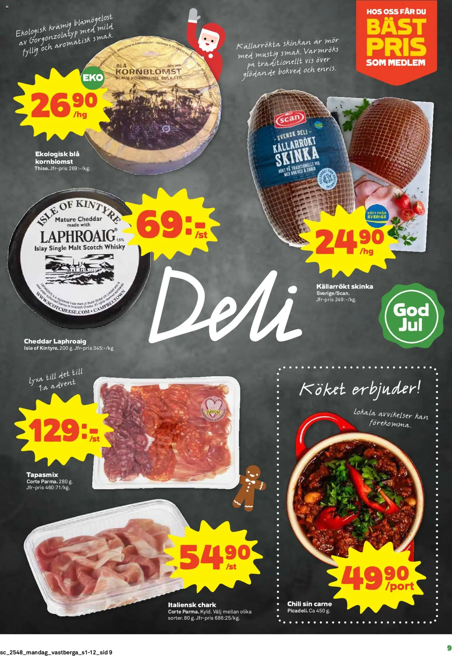 Coop Forum reklamblad aktuell från 24.11.2025 | Sida: 9 | Produkter: Cheddar, Chili, Skinka, Whisky