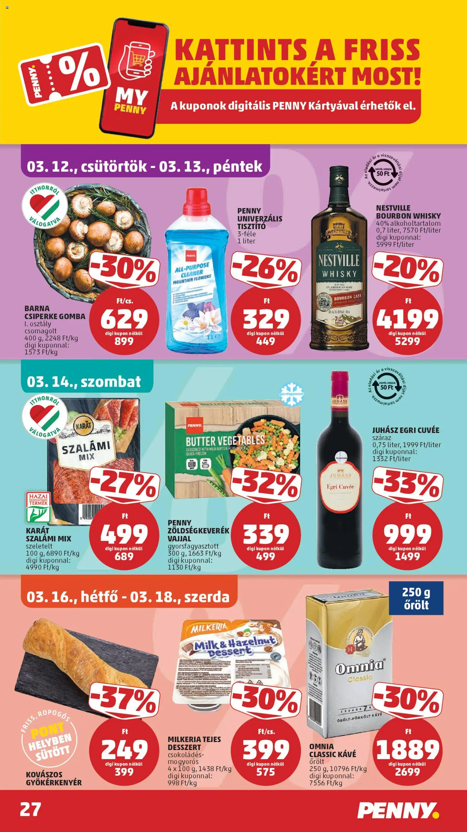 PENNY akciós ujság - amely érvényes a következő dátumtól: 12.03.2026 | Oldal: 33 | Termékek: Zöldségkeverék, Bourbon, Kávé, Bourbon whisky