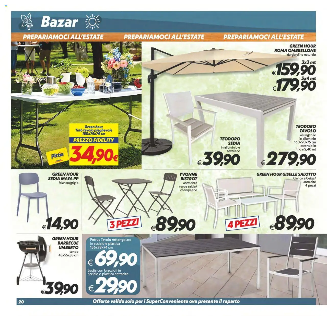 Volantino SuperConveniente del 13.06.2025 | Pagina: 20 | Prodotti: Ombrellone, Barbecue, Tavolo, Sedia
