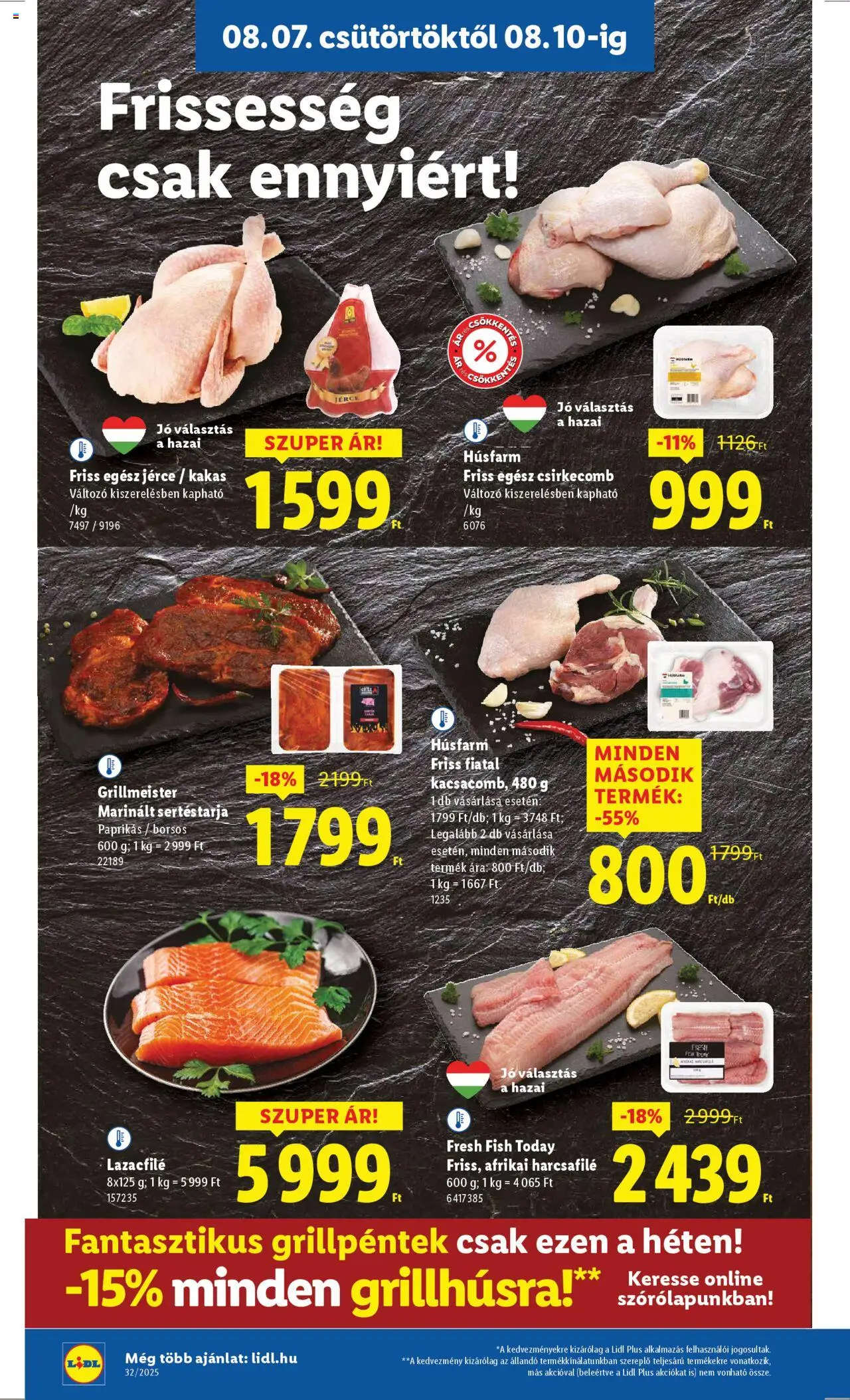 Lidl akciós ujság - amely érvényes a következő dátumtól: 07.08.2025 | Oldal: 4 | Termékek: Sertéstarja, Lazacfilé, Afrikai harcsafilé, Csirkecomb