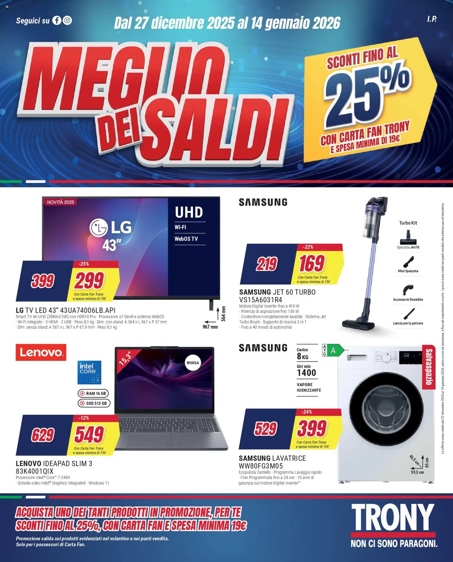 Volantino Trony del 27.12.2025 | Pagina: 1 | Prodotti: Tè, smart TV, Lavatrice, Contenitore