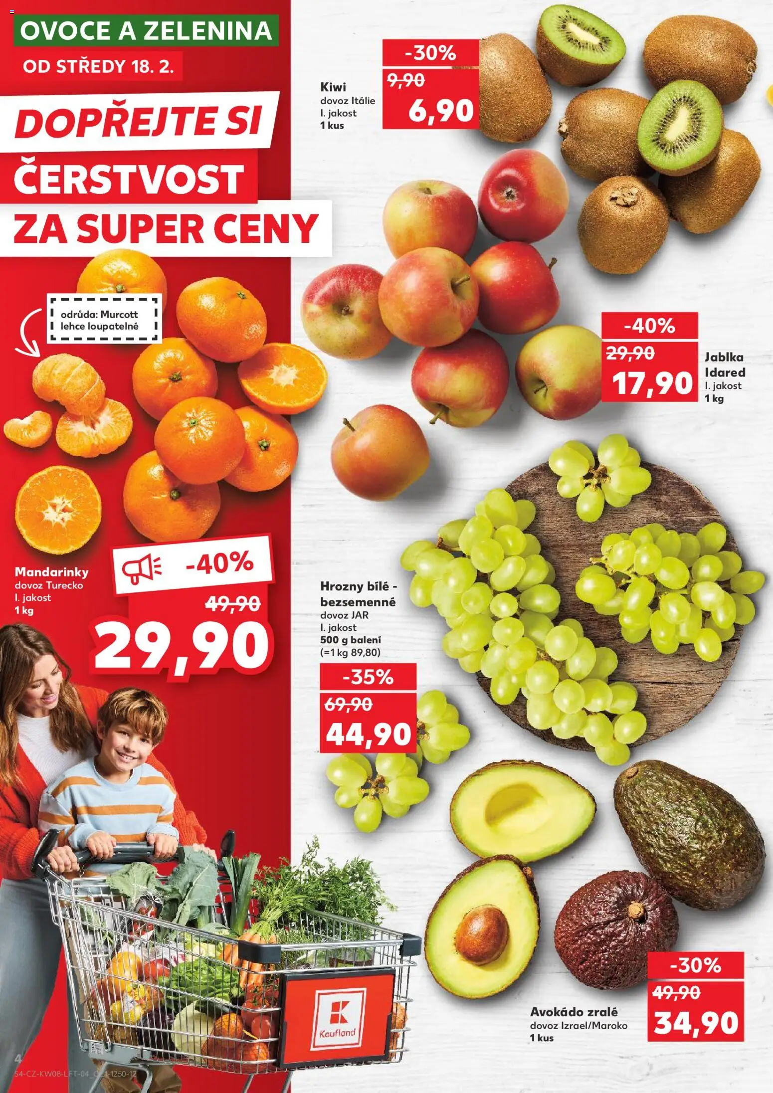 Kaufland leták - Ostrava od 18.02.2026 | Strana: 4 | Produkty: Jablka, Kiwi, Apple, Hrozny