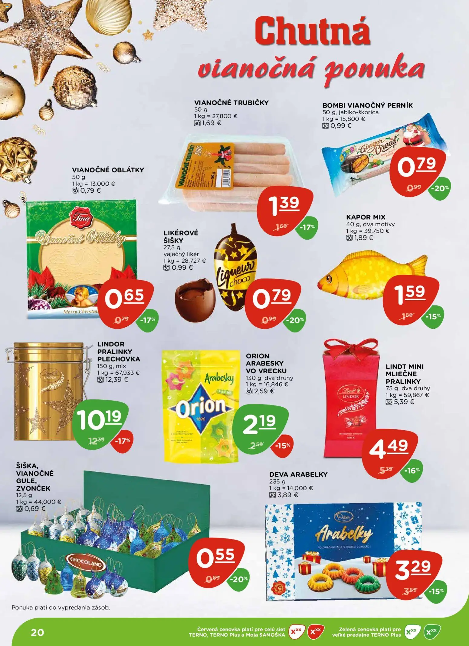 Nové Terno akcie – leták je platný od 04.12.2025 | Strana: 20 | Produkty: Zvonček, Šišky, Lindt