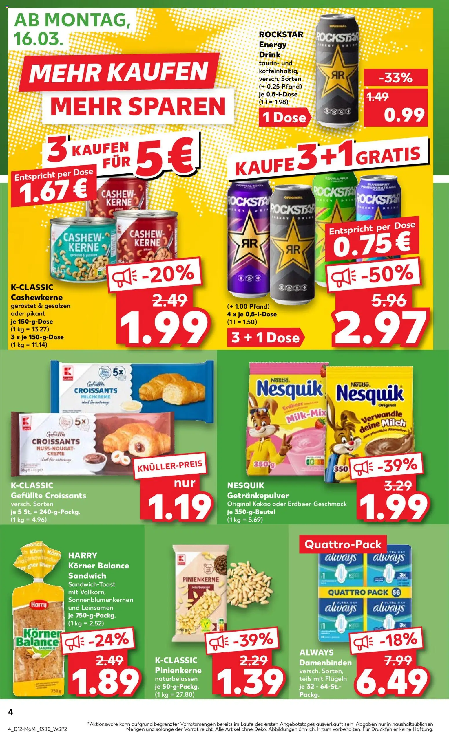 Kaufland Prospekt Kiel	 – gültig ab 16.03.2026 | Seite: 4 | Produkte: Rockstar energy, Nesquik, Milch, Energy