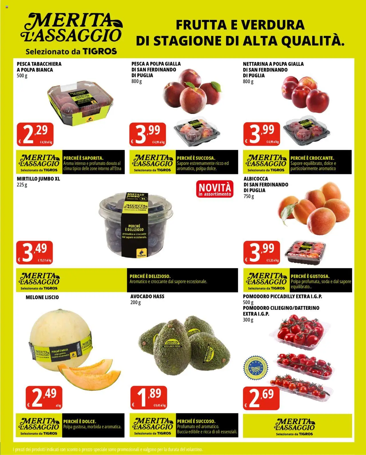 Volantino Tigros del 18.06.2025 | Pagina: 5 | Prodotti: Avocado, Frutta, Pomodoro, Pesca