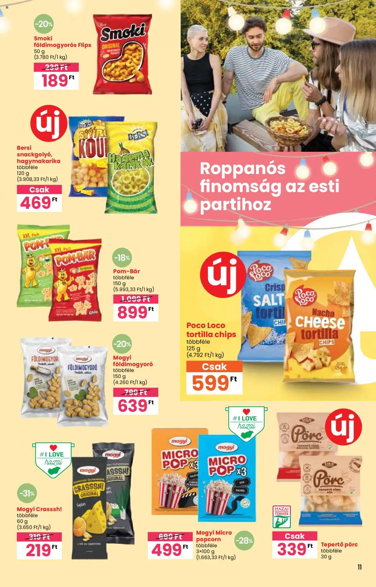 Interspar akciós ujság - amely érvényes a következő dátumtól: 05.06.2025 | Oldal: 11 | Termékek: Chips, Tortilla, Popcorn, Földimogyoró