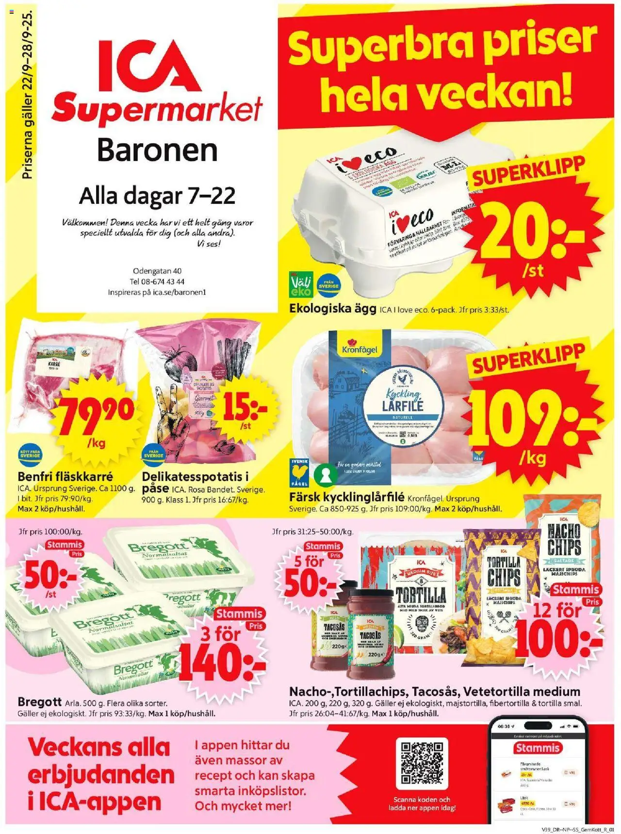 ICA Supermarket reklamblad aktuell från 22.09.2025 | Sida: 1 | Produkter: Tortilla, Galler, Bregott, Ägg
