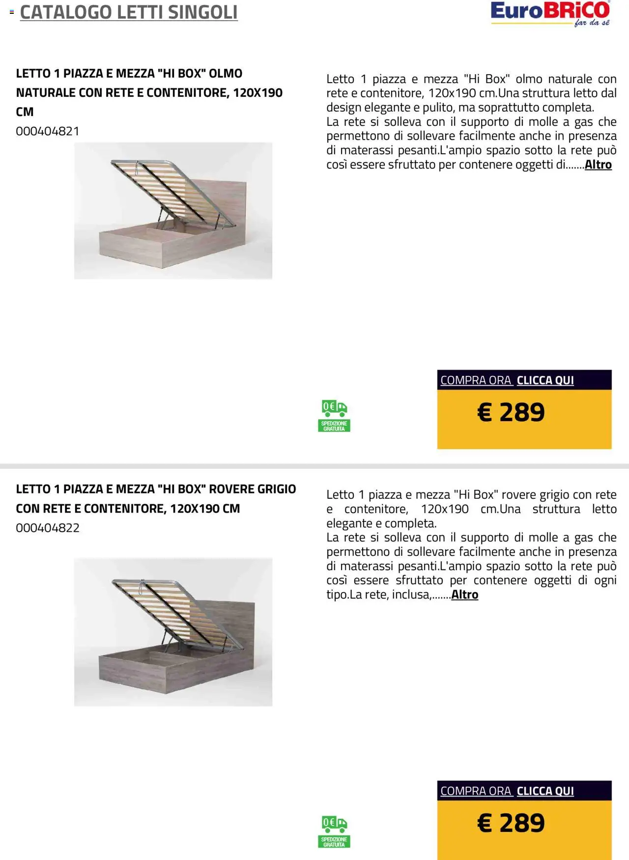 Volantino Eurobrico del 23.07.2025 | Pagina: 11 | Prodotti: Letto