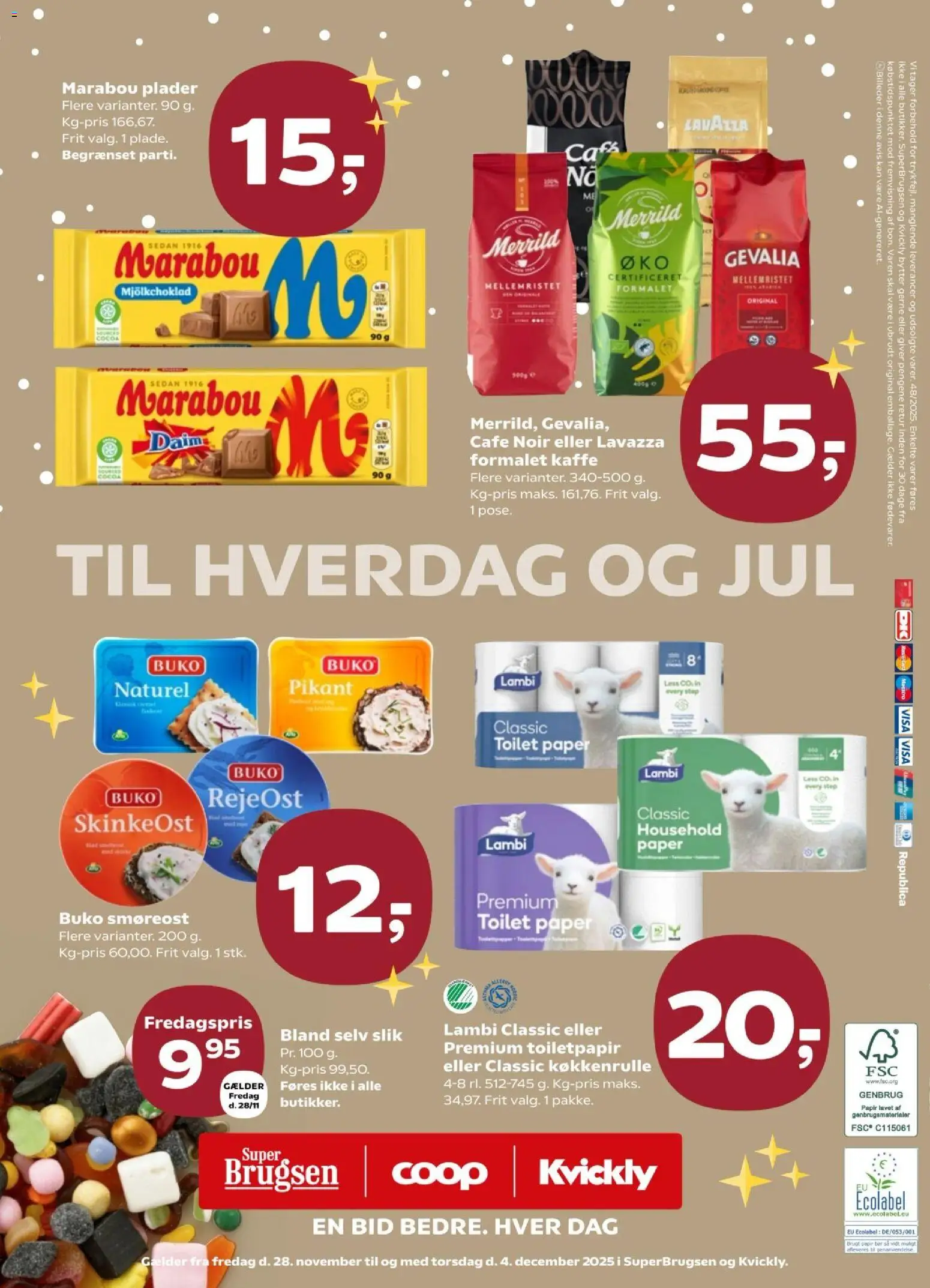 Super Brugsen tilbudsavis – gyldig fra 28.11.2025 | Side: 38 | Produkter: Kaffe, Slik, Toilet, Smøreost