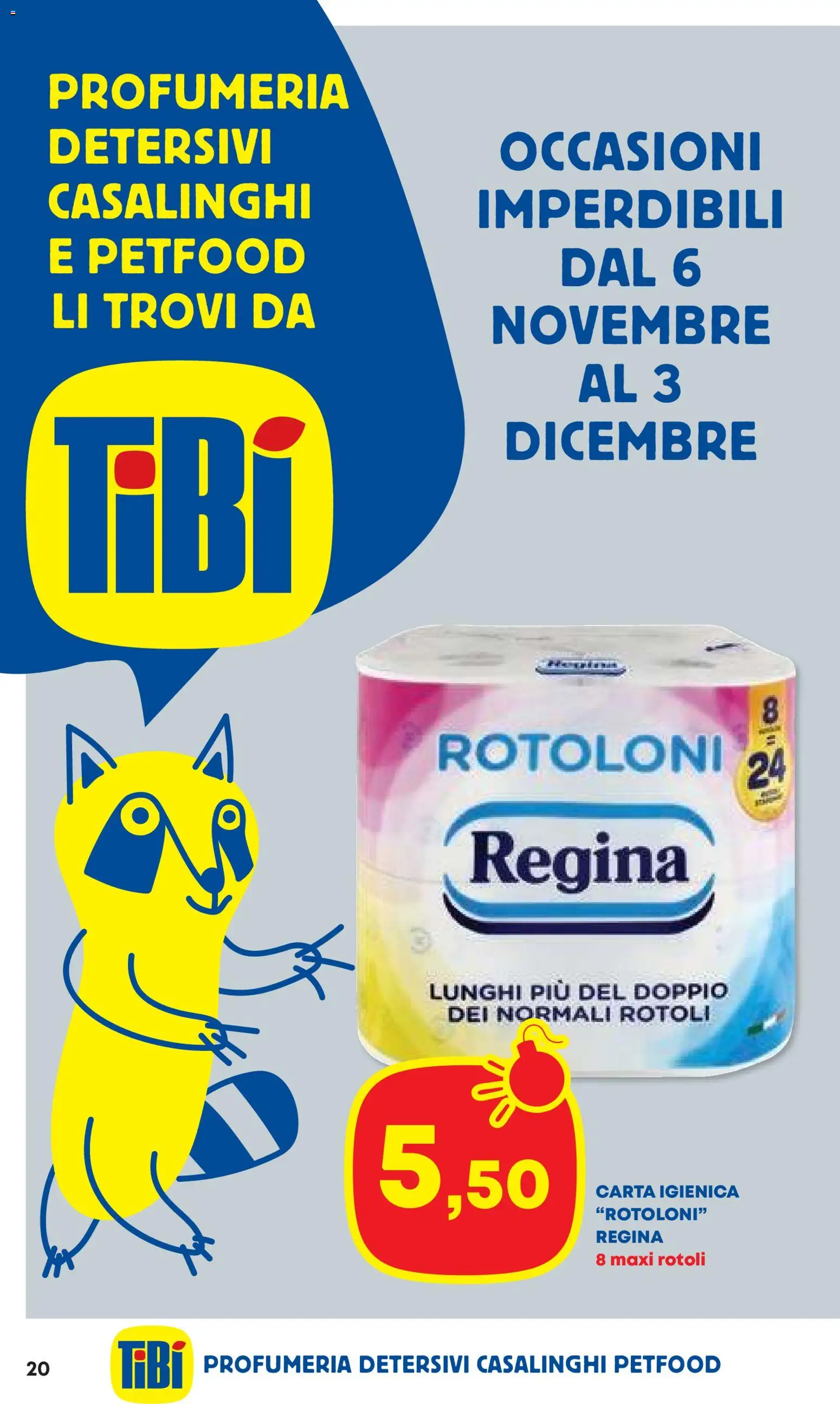 Volantino Panorama del 06.11.2025 | Pagina: 20 | Prodotti: Carta igienica