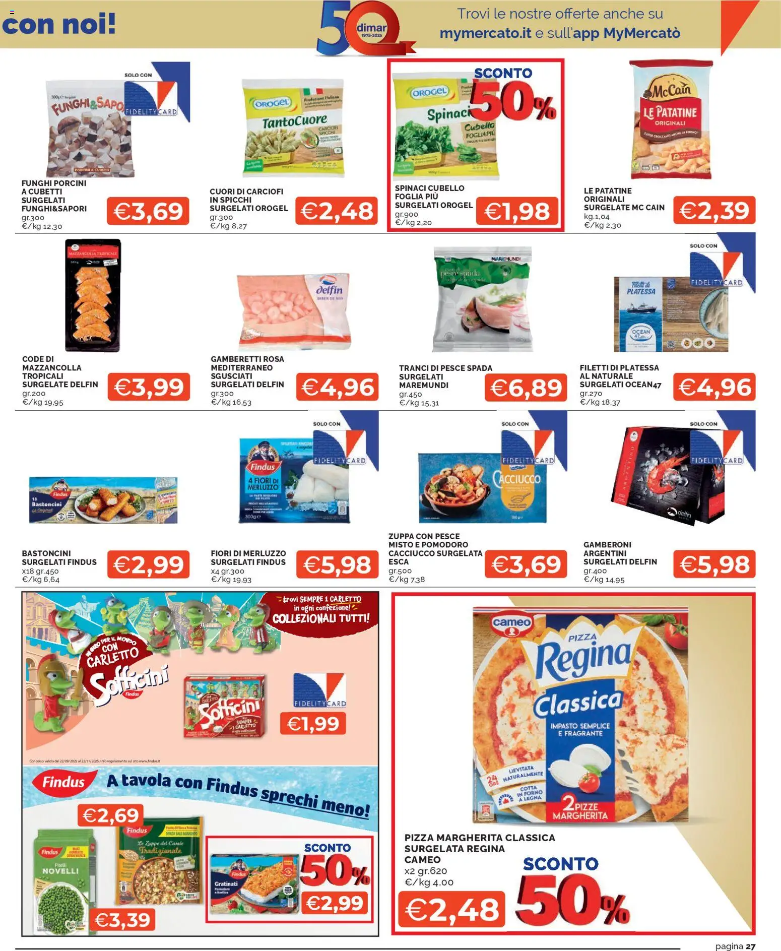 Volantino Mercatò del 27.10.2025 | Pagina: 27 | Prodotti: Pesce, Pomodoro, Funghi, Gamberoni