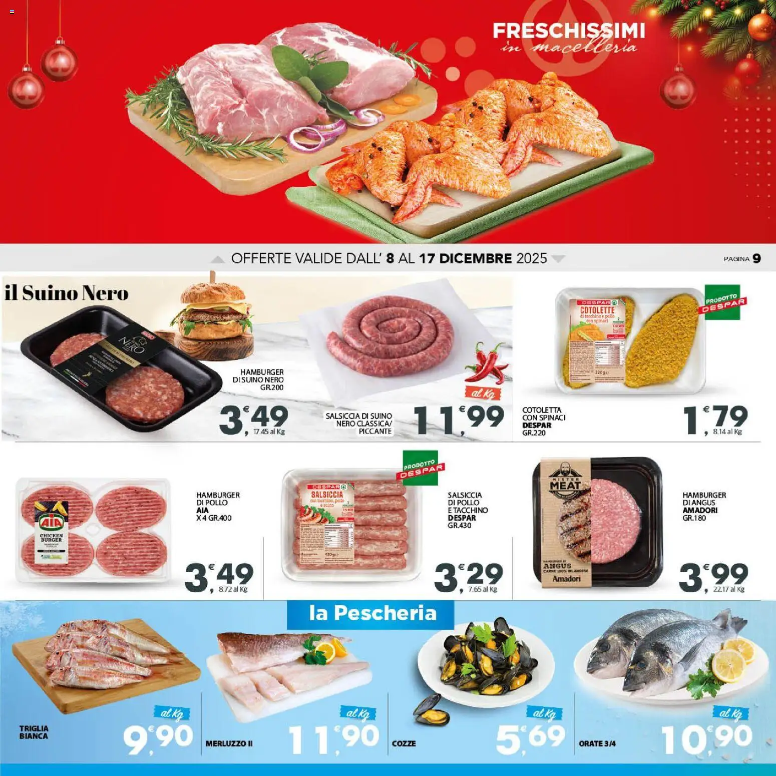 Volantino Eurospar del 08.12.2025 | Pagina: 9 | Prodotti: Pollo, Merluzzo, Cozze, Suino