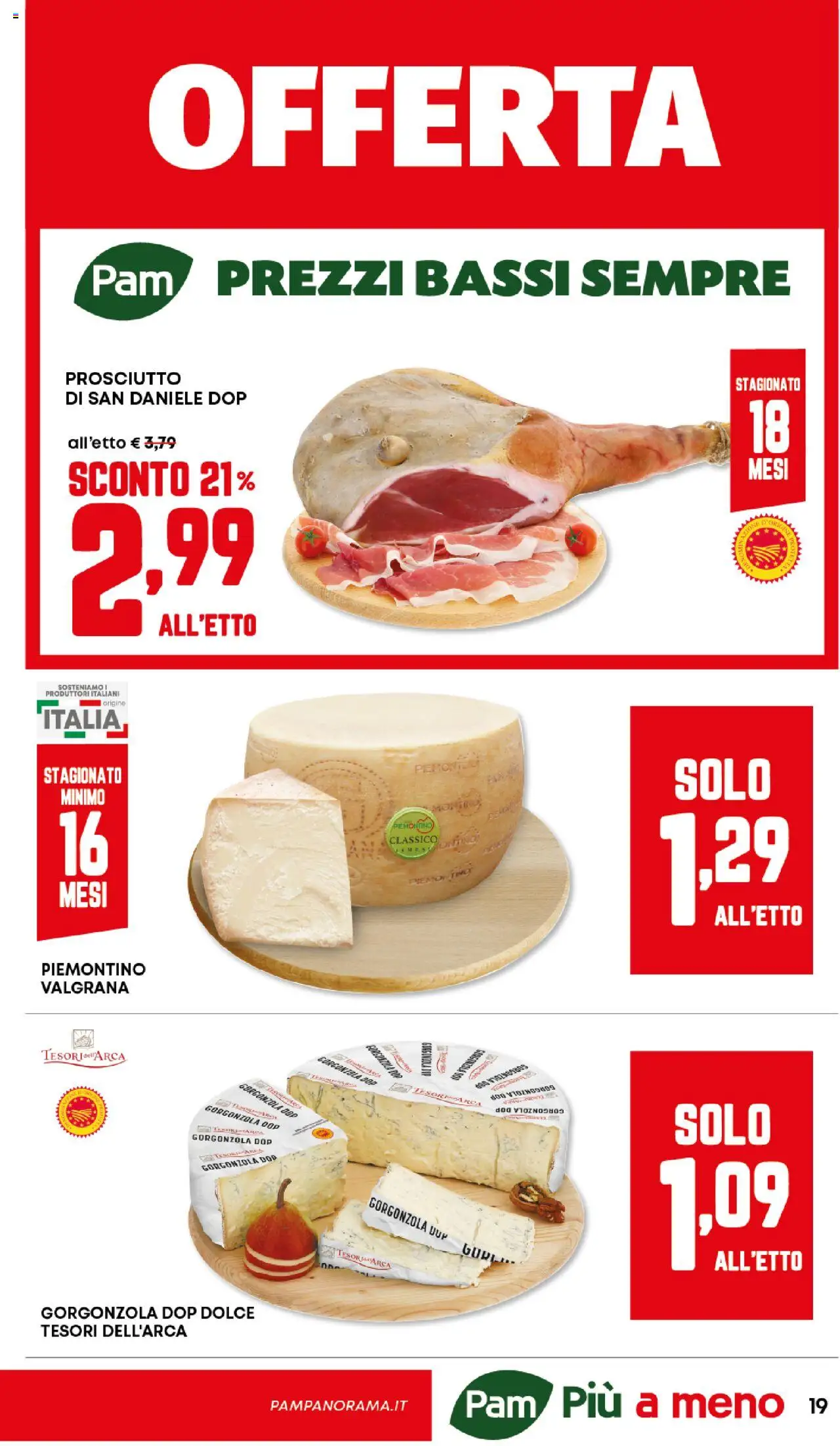 Volantino Panorama del 09.10.2025 | Pagina: 19 | Prodotti: Prosciutto, Gorgonzola