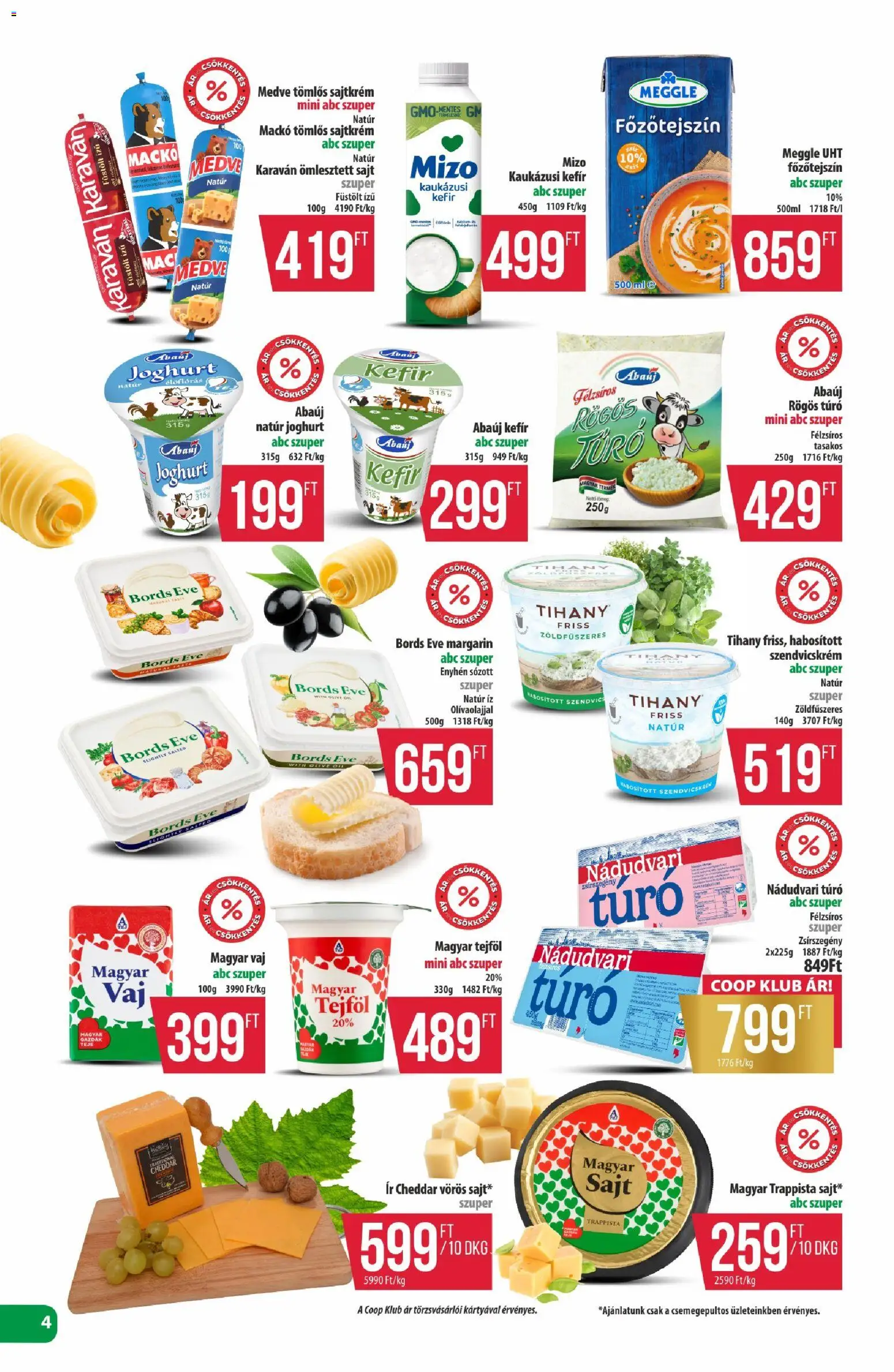 COOP akciós ujság - amely érvényes a következő dátumtól: 16.04.2026 | Oldal: 4 | Termékek: Szendvicskrém, Szendvics, Kefir, Joghurt