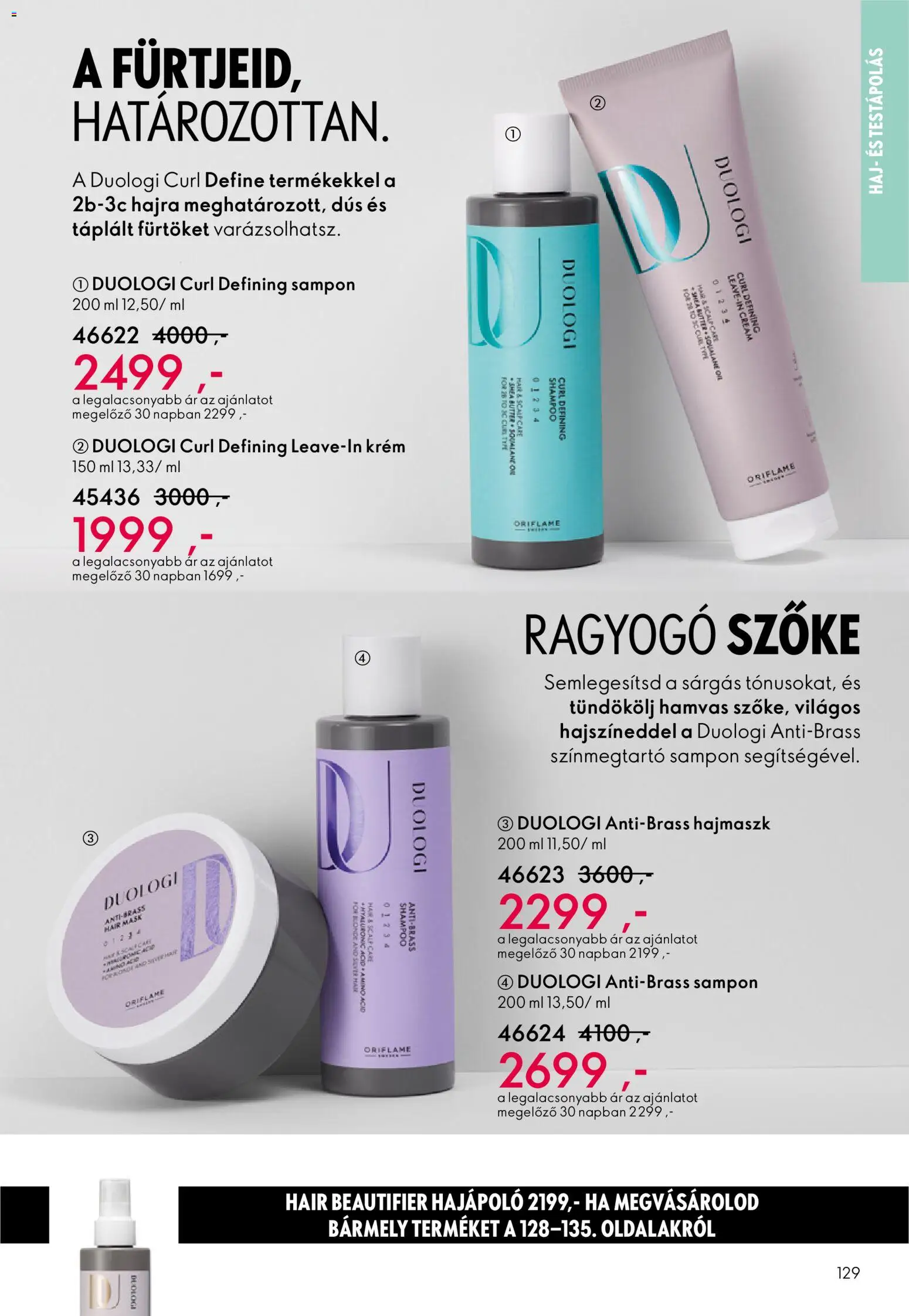 Oriflame akciós ujság - amely érvényes a következő dátumtól: 22.10.2025 | Oldal: 129 | Termékek: Sampon, Hajmaszk