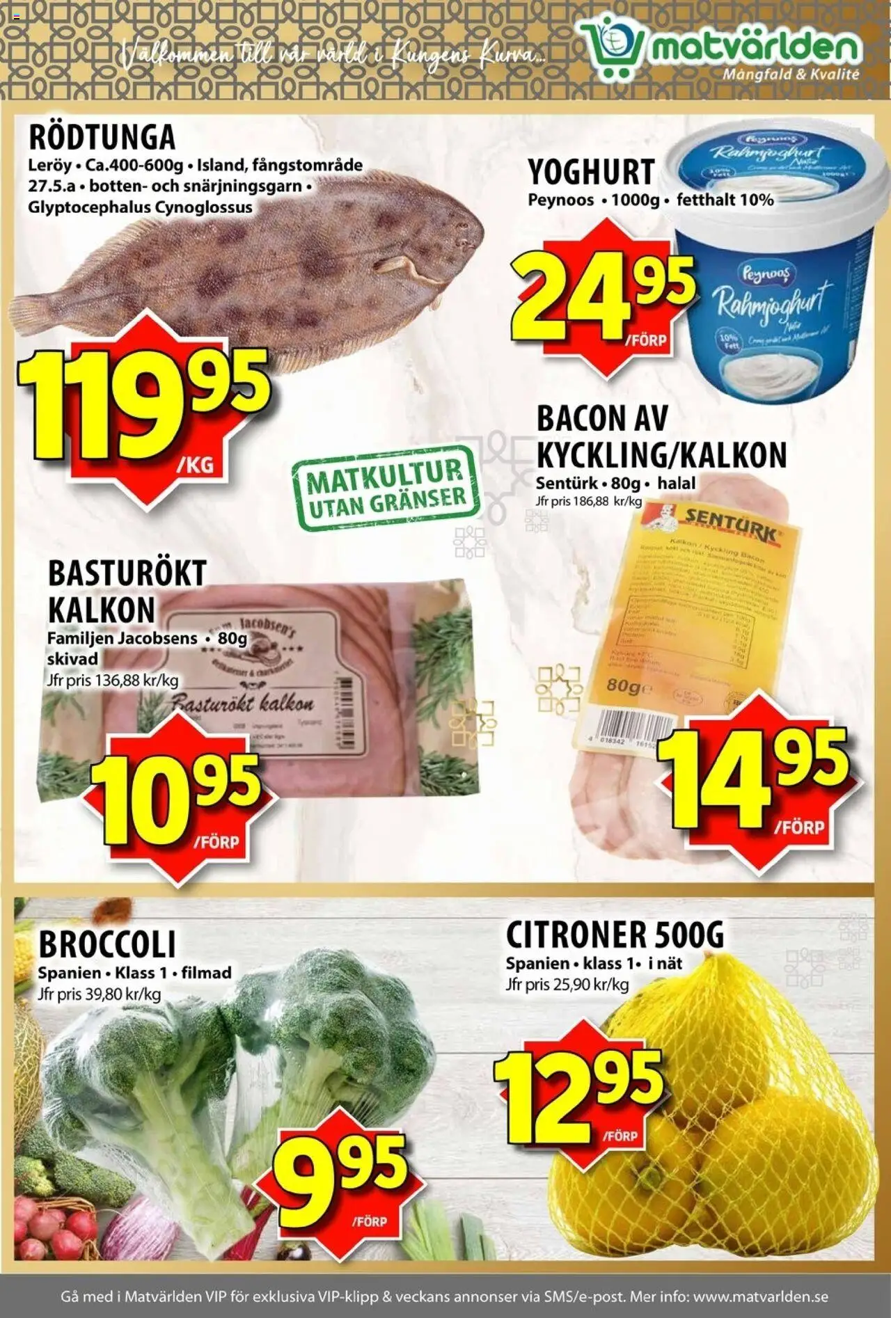 Matvärlden reklamblad aktuell från 06.10.2025 | Sida: 2 | Produkter: Bacon, Yoghurt, Kalkon, Broccoli