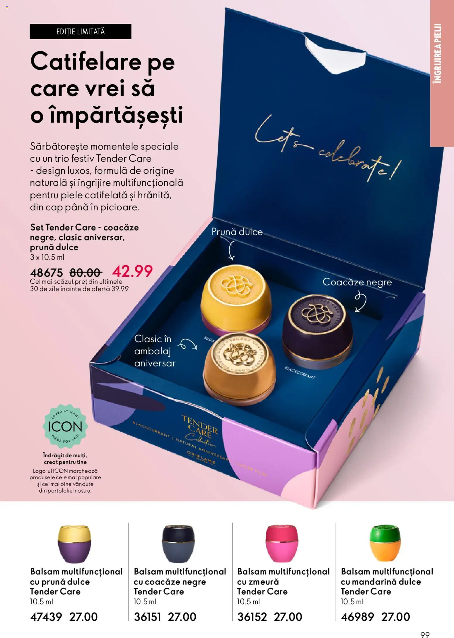 Noul catalog Oriflame – valabil de la 04.03.2026 | Pagină: 99 | Produse: Zmeură, Balsam
