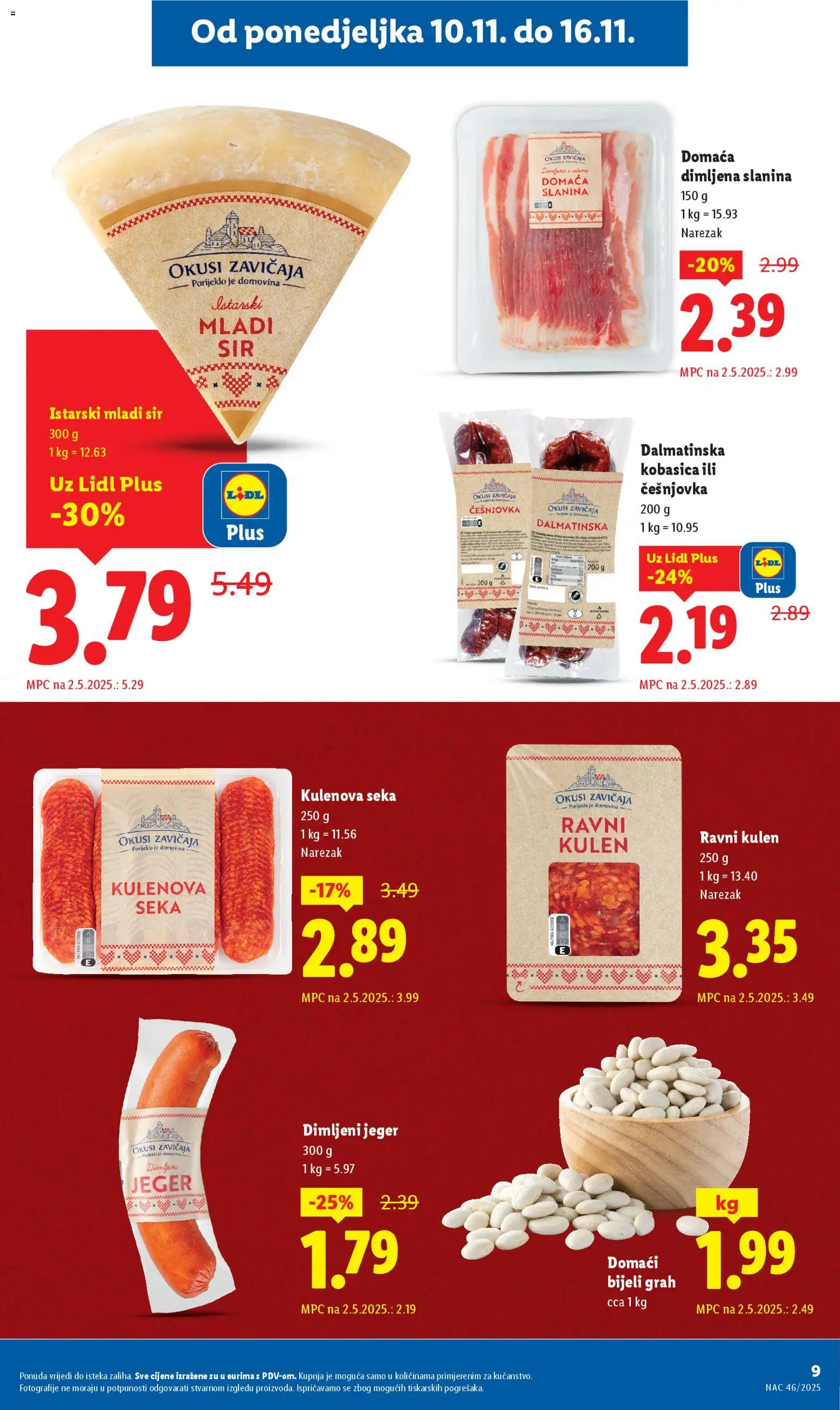 Lidl katalog | vrijedi od 10.11.2025 | Stranica: 9 | Proizvodi: Grah, Narezak, Slanina, Kobasica