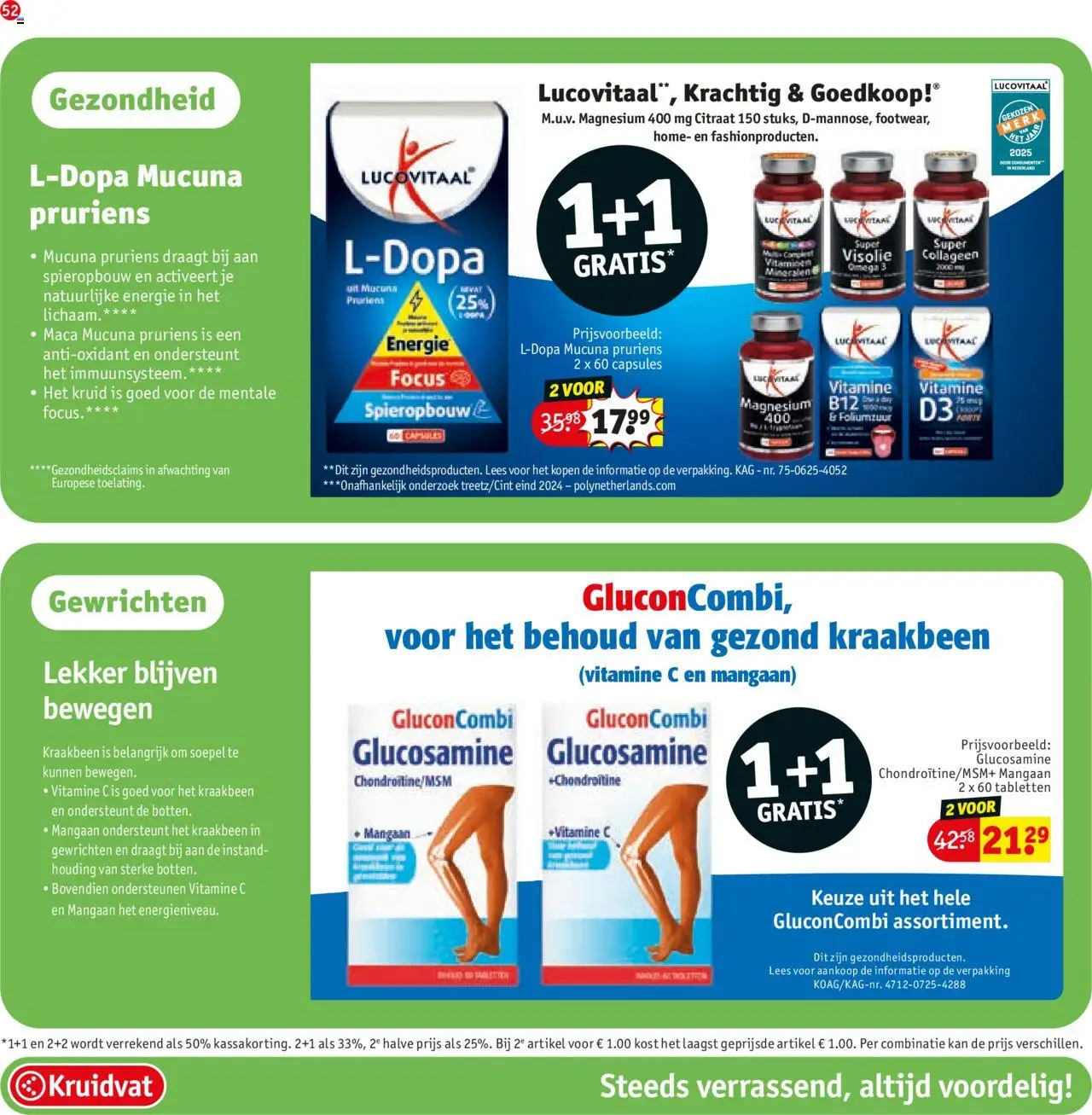  | Pagina: 52 | Producten: Káposztalevél, Kan, Vitamine C