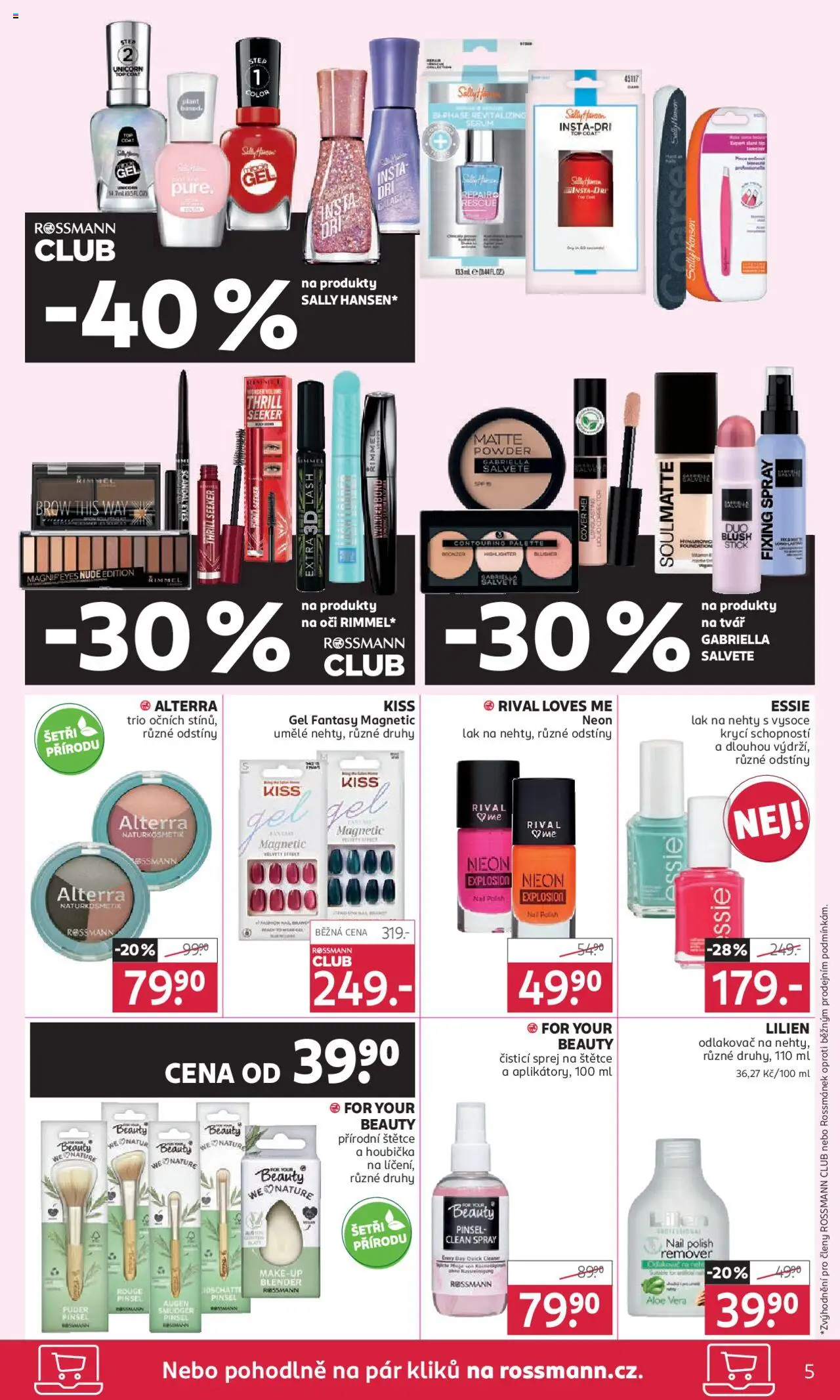 Rossmann leták od 30.07.2025 | Strana: 5 | Produkty: Makeup, Sérum, Aloe vera, Nehty
