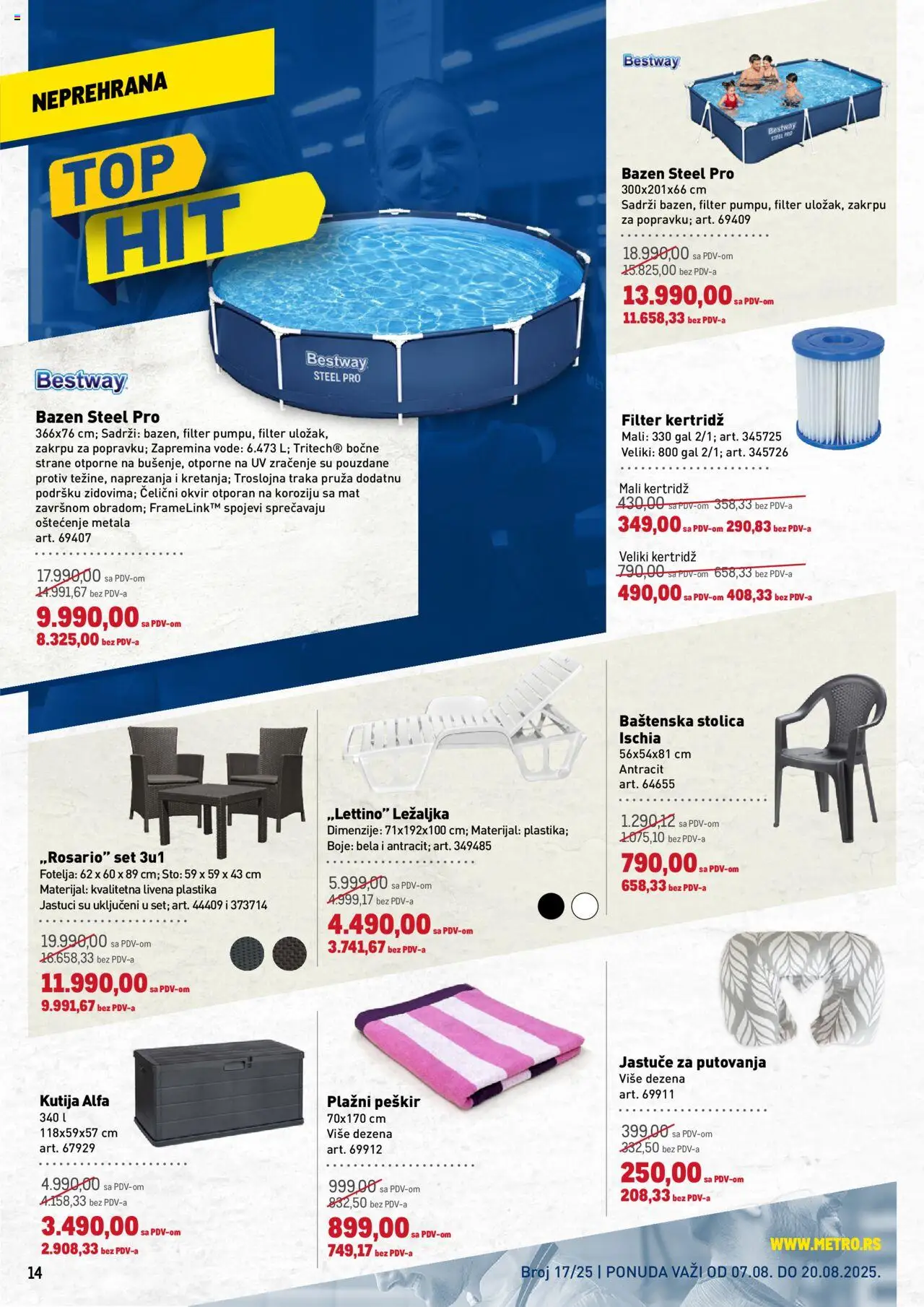 Metro katalog - važi od 07.08.2025 | Strana: 14 | Proizvode: Ležaljka, Stolica, Kutija, Peškir