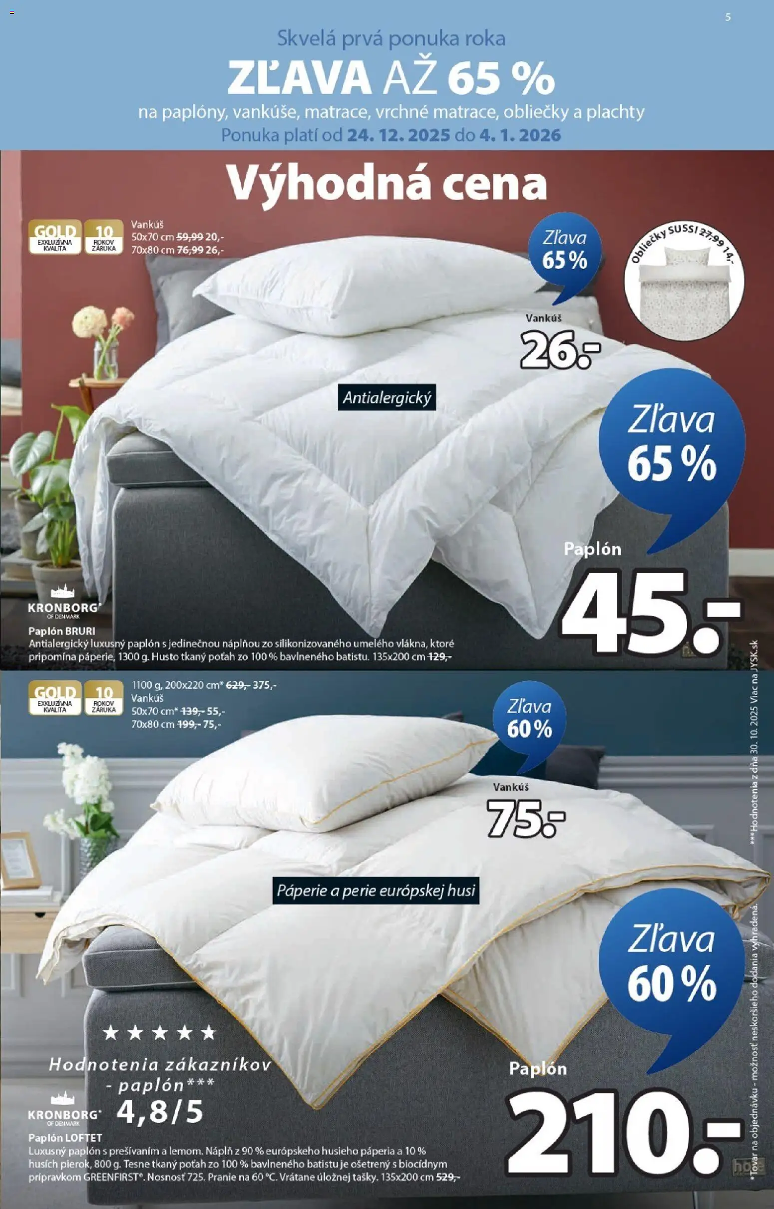 Nové JYSK akcie – leták je platný od 24.12.2025 | Strana: 5 | Produkty: Obliečky, Vankúš