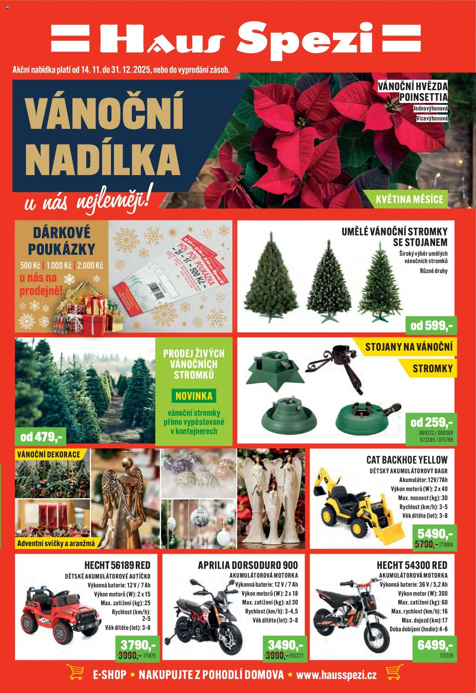 Haus Spezi leták od 14.11.2025 | Strana: 1 | Produkty: Umělé vánoční stromky, Adventní svíčky, Baterie, Dekorace
