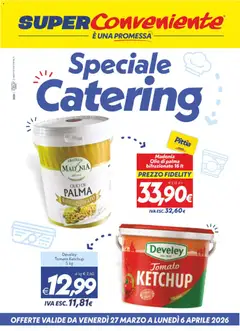 Anteprima del volantino SuperConveniente volantino Catering Enna, Misterbianco valido a partire dal 27.03.2026
