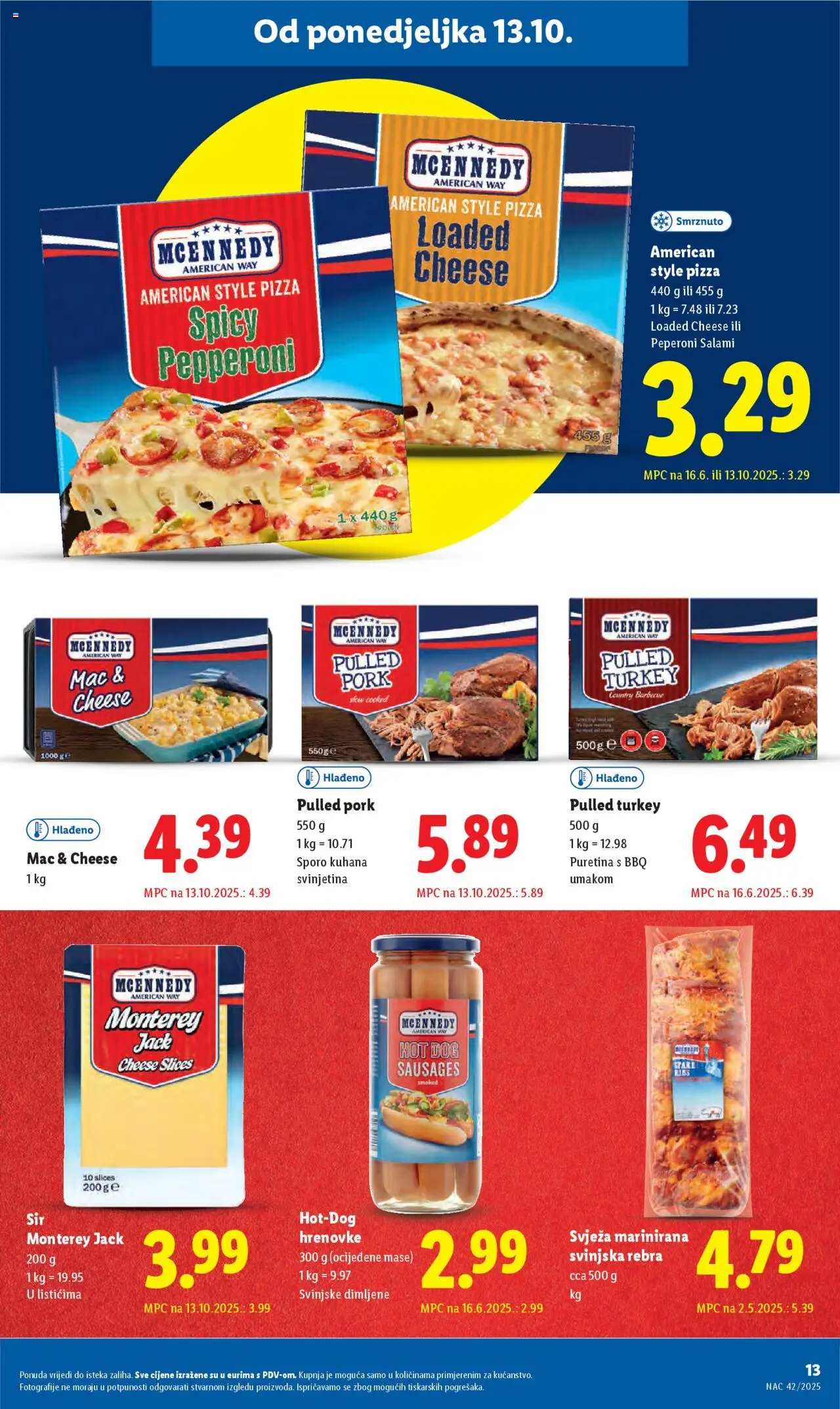 Lidl katalog | vrijedi od 13.10.2025 | Stranica: 13 | Proizvodi: Puretina, Sir, Hrenovke, Svinjetina