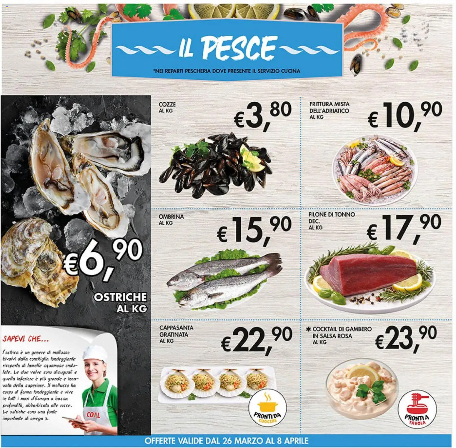 Volantino Coal del 26.03.2026 | Pagina: 8 | Prodotti: Cozze, Il pesce, Salsa, Tonno
