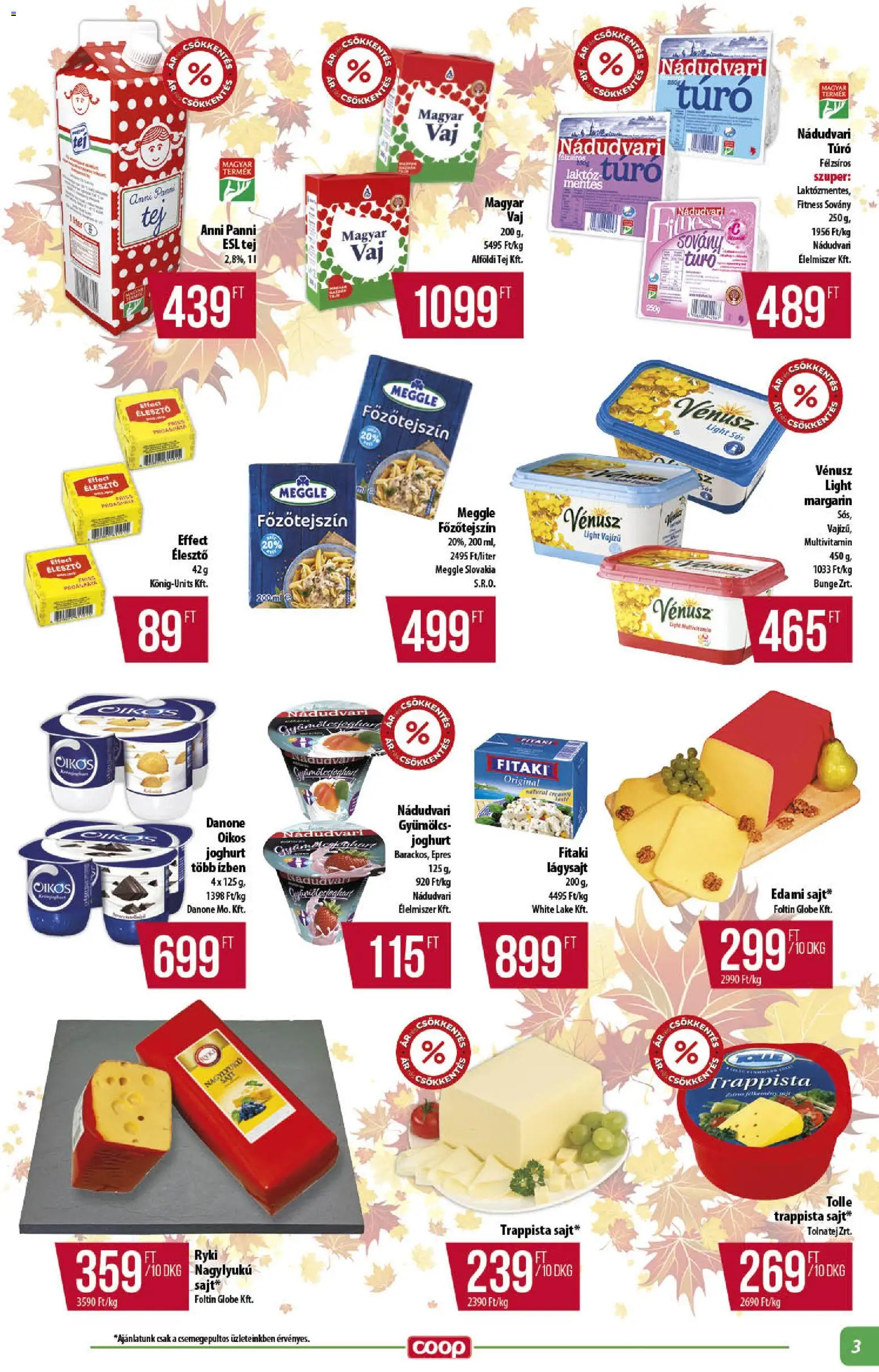 COOP akciós ujság - amely érvényes a következő dátumtól: 13.11.2025 | Oldal: 3 | Termékek: Gyümölcs, Joghurt, Élesztő, Trappista sajt