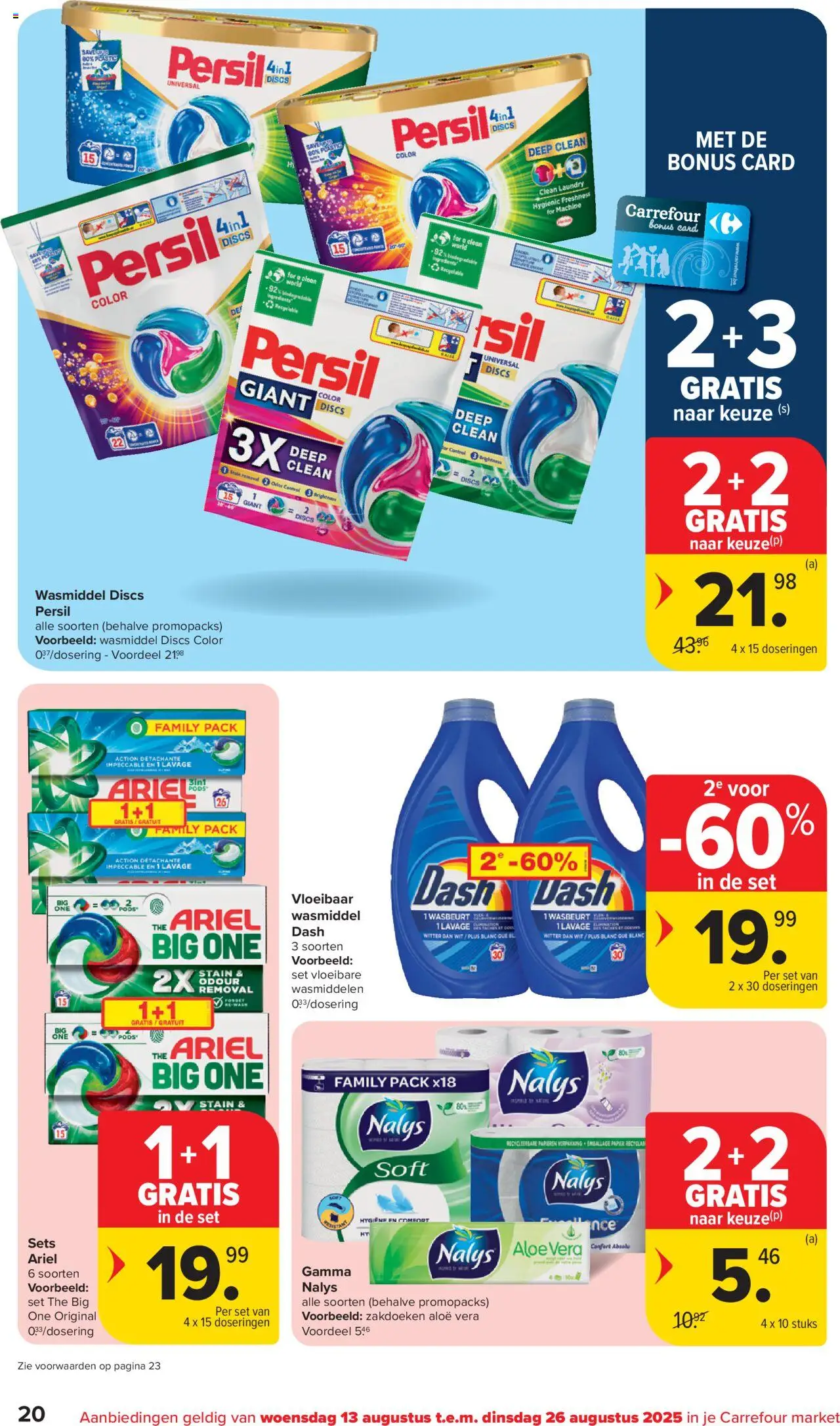  | Pagina: 20 | Producten: Papier, Box, Wasmiddel
