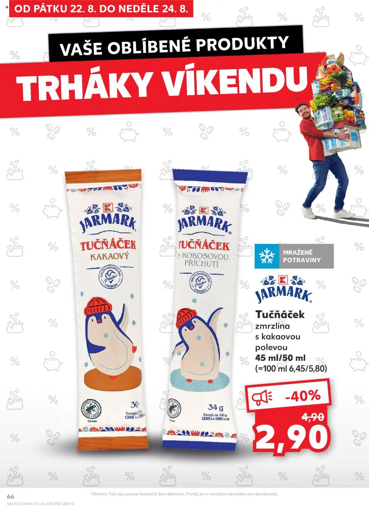 Kaufland leták - Praha 4 od 20.08.2025 | Strana: 66 | Produkty: Zmrzlina, Potraviny