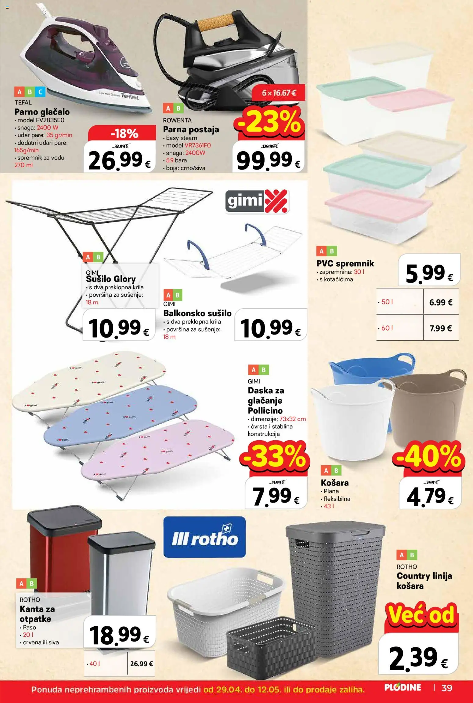 Plodine katalog | vrijedi od 29.04.2026 | Stranica: 39 | Proizvodi: Parna postaja, Košara, Daska za glačanje