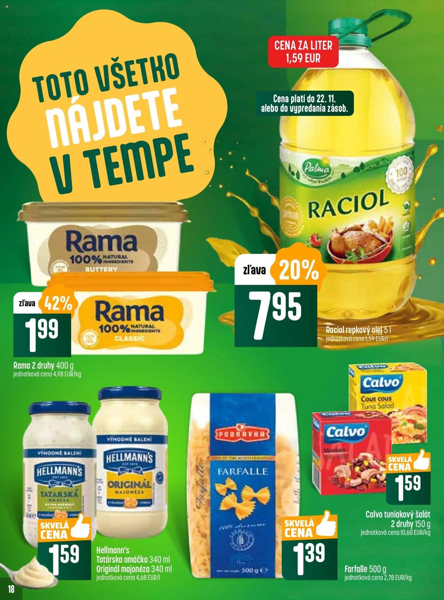 Nové COOP Jednota akcie – leták je platný od 20.11.2025 | Strana: 18 | Produkty: Repkový olej, Šalát, Tatárska omáčka, Omáčka