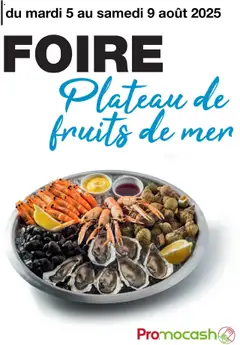Promocash - Prévisualisation de Promocash Foire - Plateau Fruits de mer valide à partir de 05.08.2025