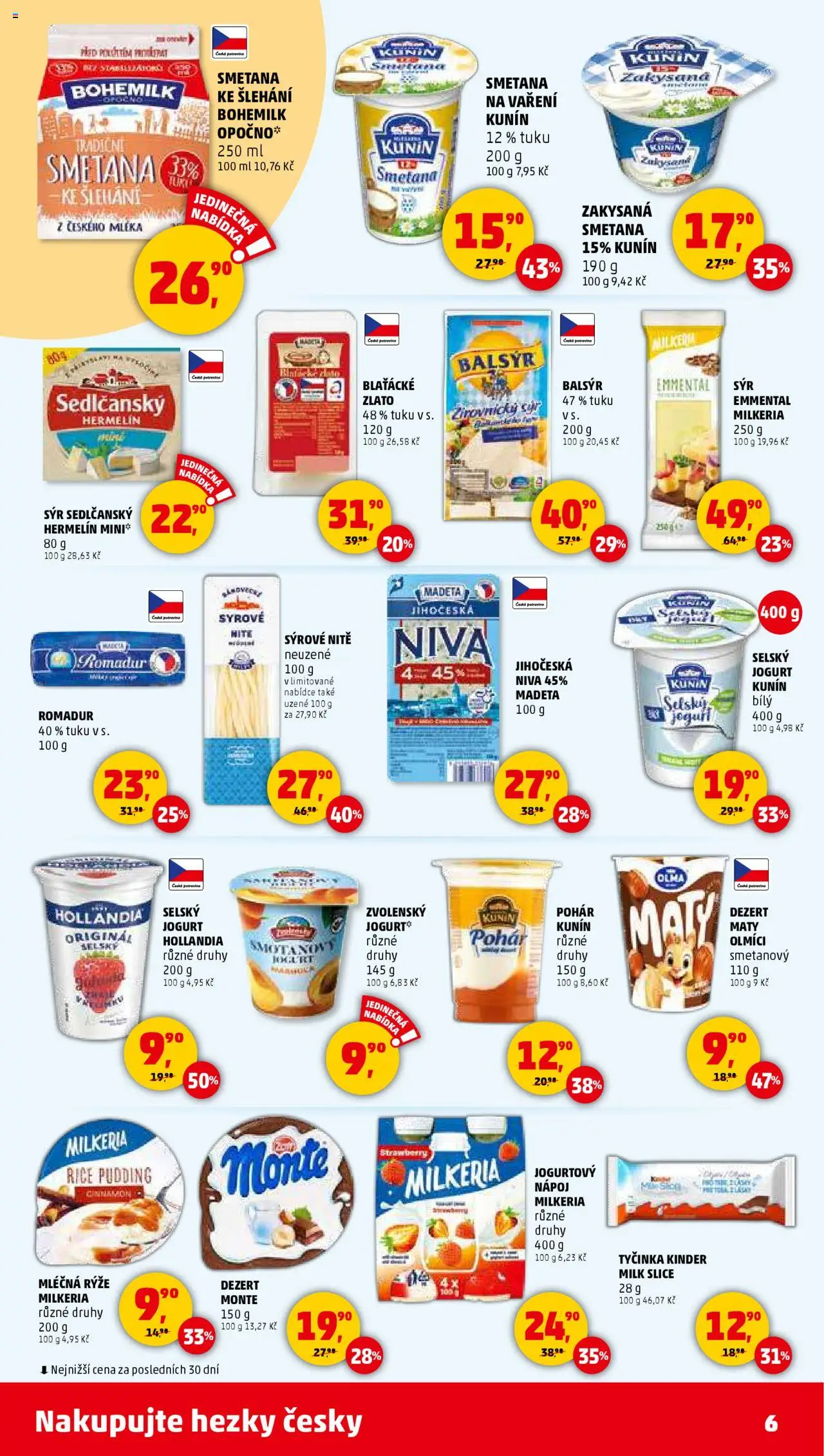 Penny Market leták - Čtvrtečník od 05.06.2025 | Strana: 6 | Produkty: Sýr, Hermelín, Smetana na vaření, Kinder
