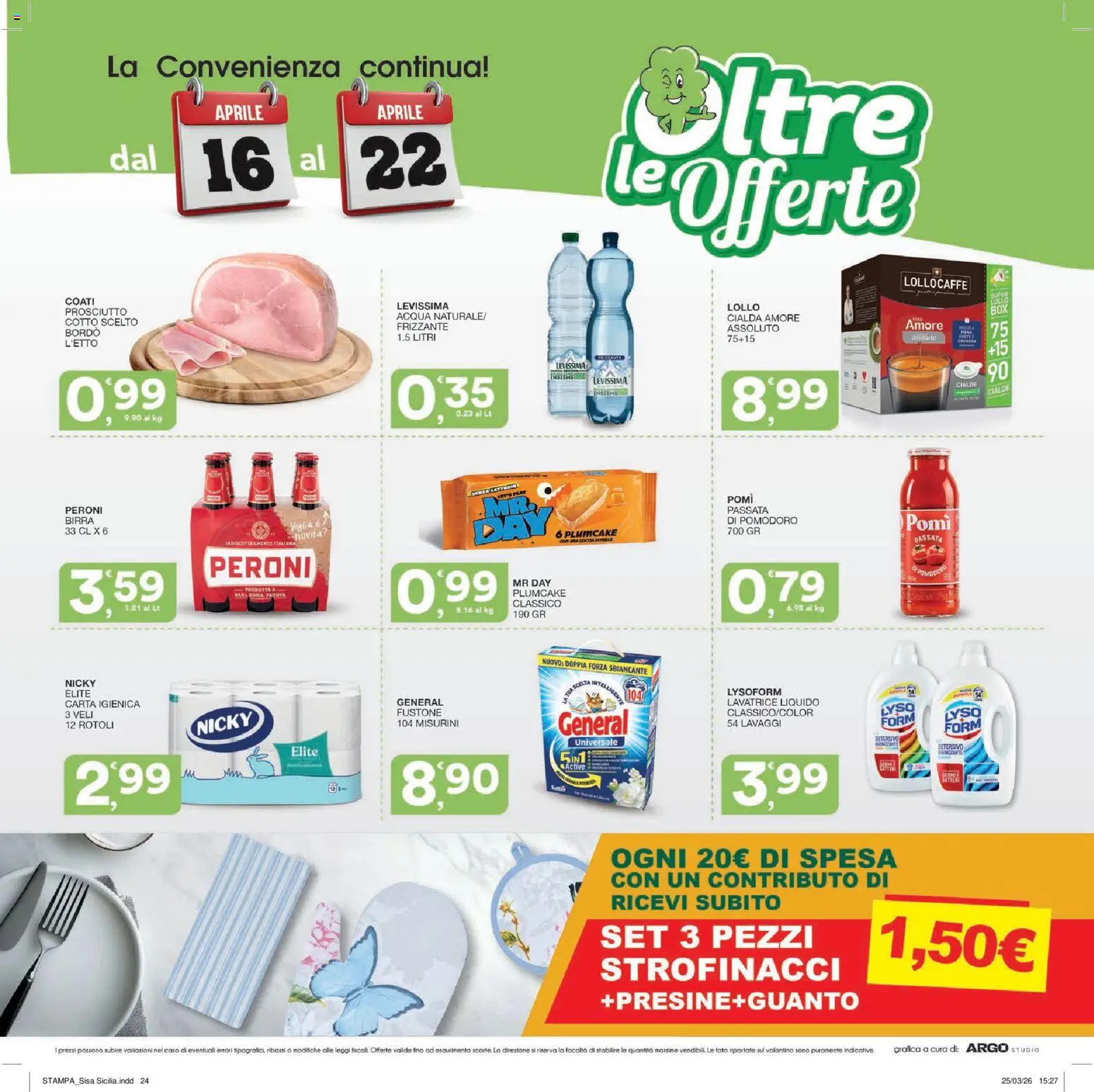 Volantino SISA del 09.04.2026 | Pagina: 24 | Prodotti: Acqua, Prosciutto, Plumcake, Strofinacci