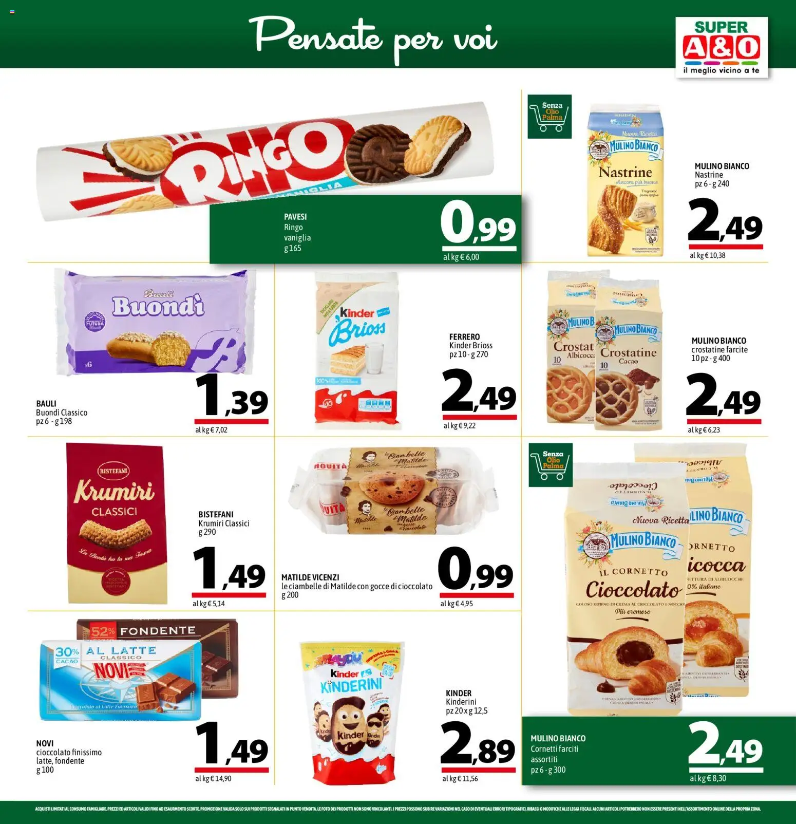 Volantino A&O del 15.01.2026 | Pagina: 11 | Prodotti: Cioccolato, Tè, Cornetto, Crostatine