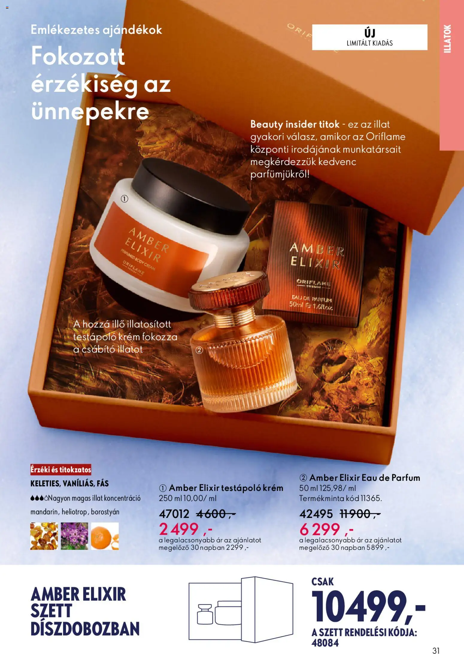 Oriflame akciós ujság - amely érvényes a következő dátumtól: 03.12.2025 | Oldal: 31 | Termékek: Parfüm, Testápoló