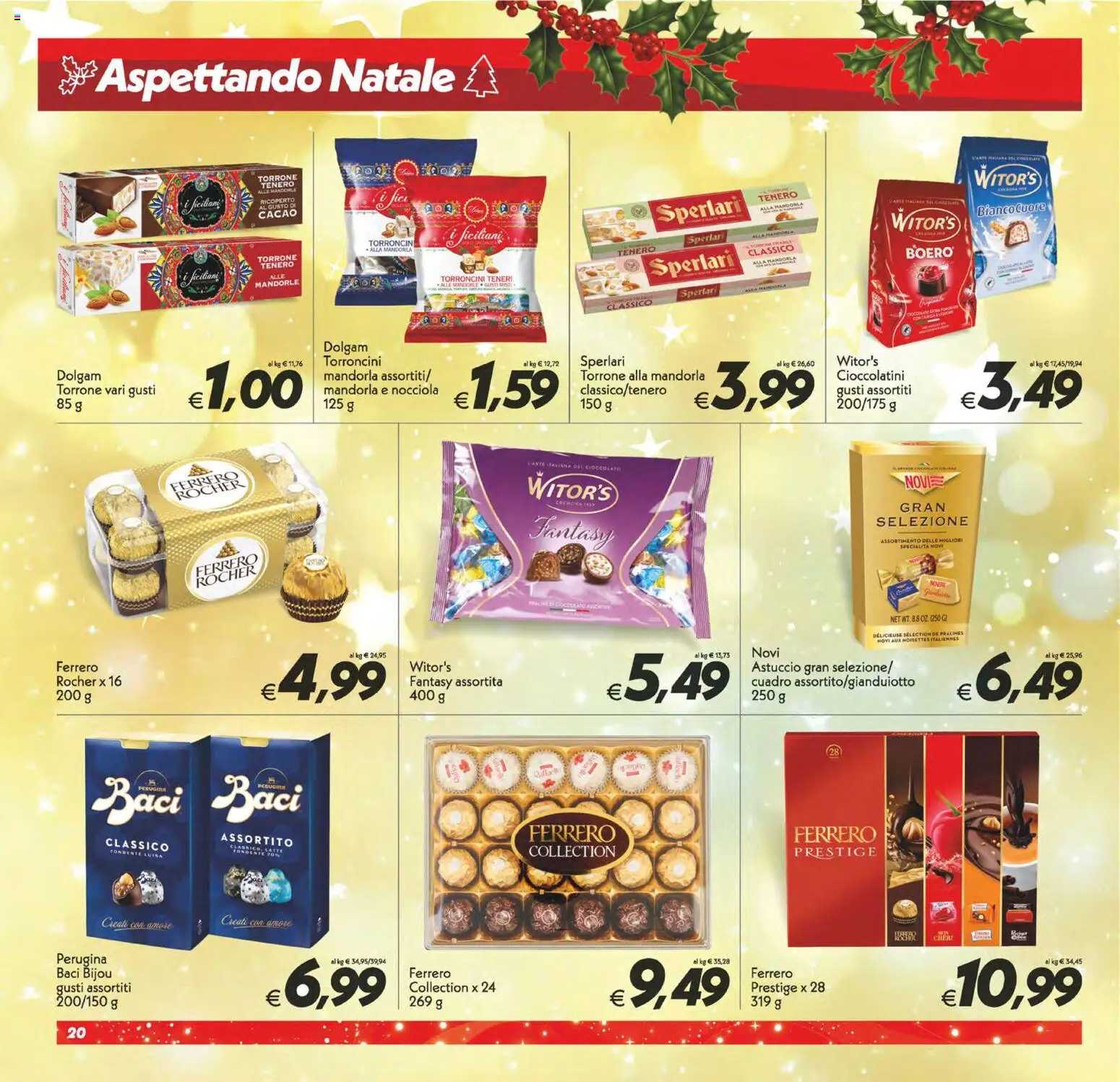 Volantino SuperConveniente del 05.12.2025 | Pagina: 20 | Prodotti: Cioccolato, Latte, Astuccio, Torroncini