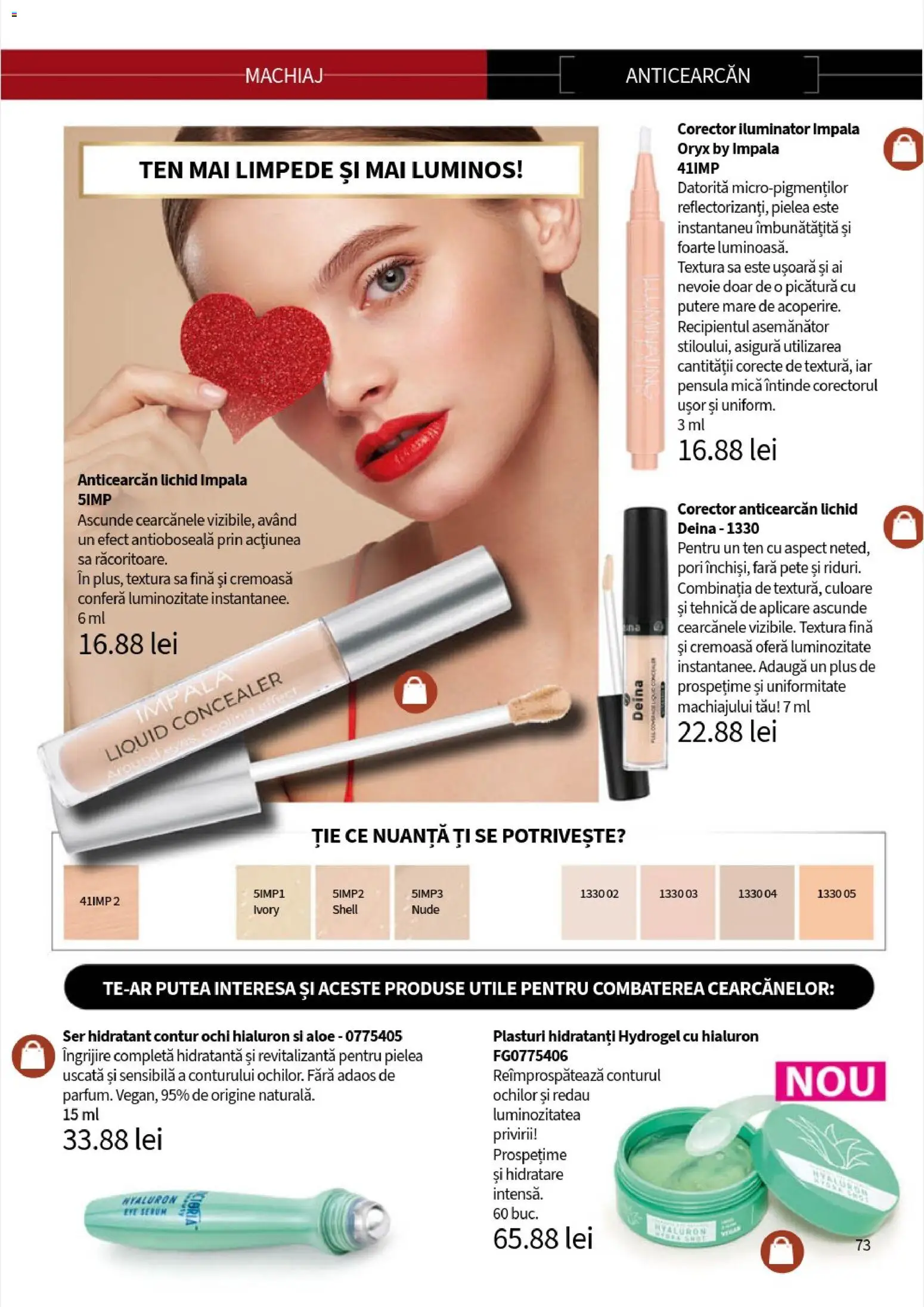 Noul catalog Lady’s – valabil de la 05.01.2026 | Pagină: 75 | Produse: Plasturi, Serum, Concealer, Iluminator