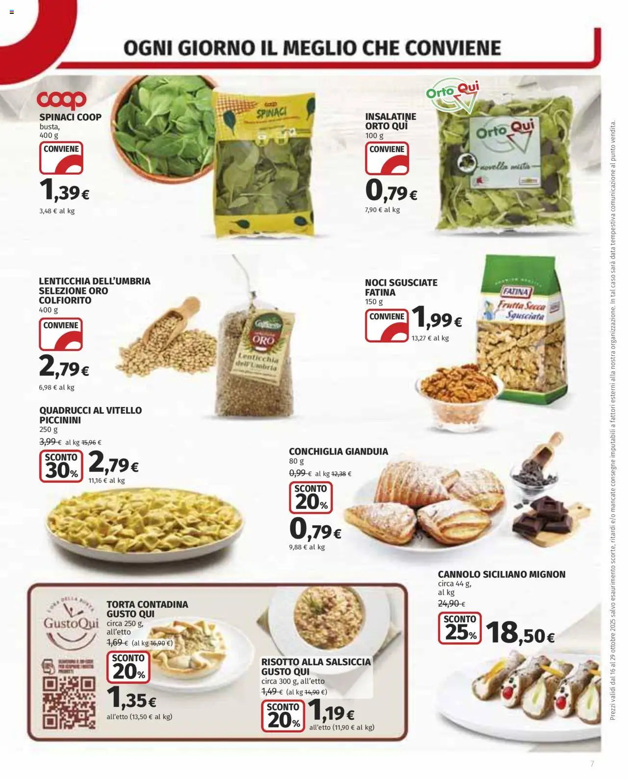 Volantino COOP del 16.10.2025 | Pagina: 7 | Prodotti: Salsiccia, Noci, Spinaci, Torta