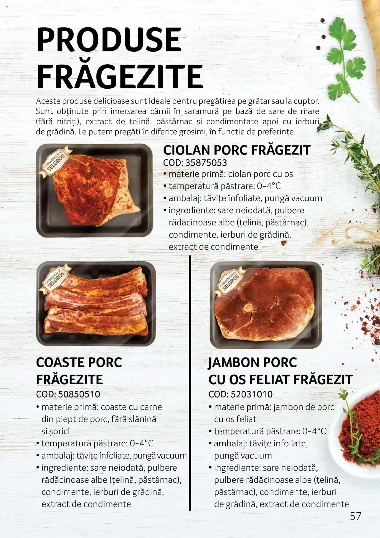 Noul catalog Selgros – valabil de la 27.04.2023 | Pagină: 57 | Produse: Pătrunjel, Sirop, Condimente, Sare