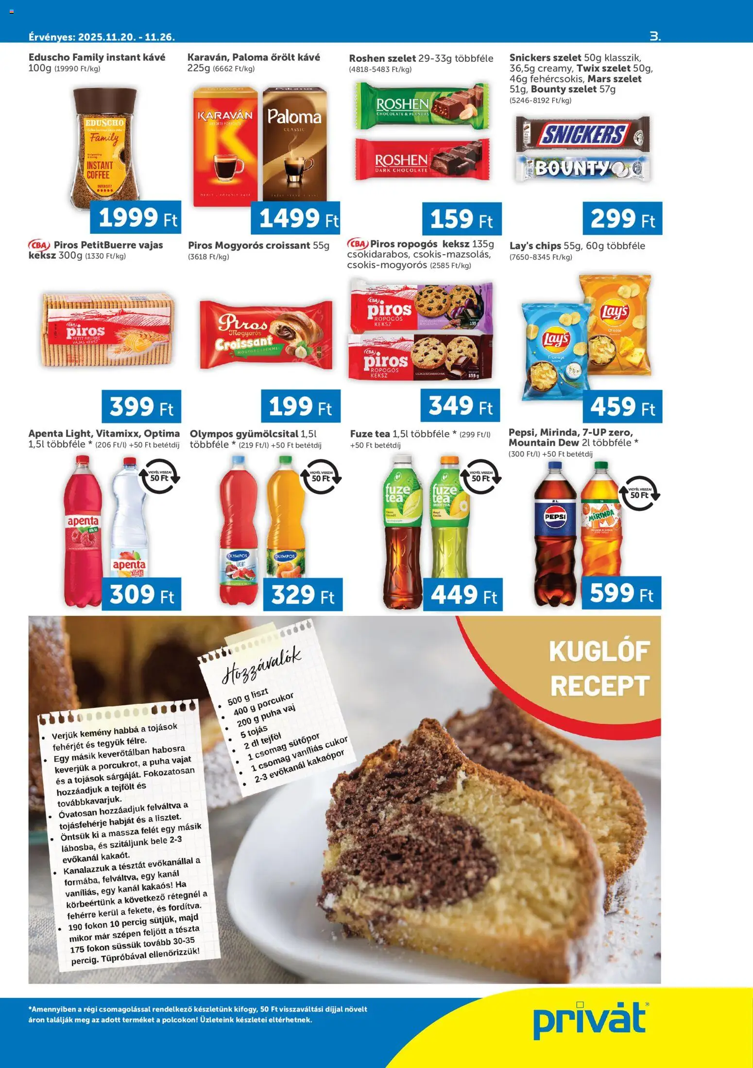 PRIVÁT akciós ujság - amely érvényes a következő dátumtól: 20.11.2025 | Oldal: 3 | Termékek: Chips, Gyümölcsital, Snickers, Tojás