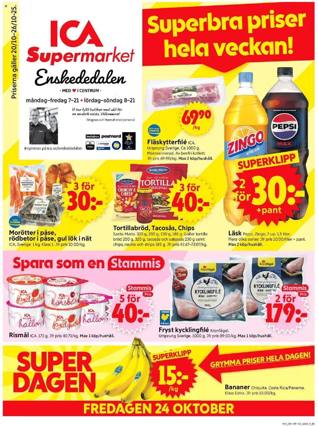 ICA Supermarket reklamblad aktuell från 20.10.2025 | Sida: 1 | Produkter: Tortilla, Kycklingfile, Chips, Körsbär