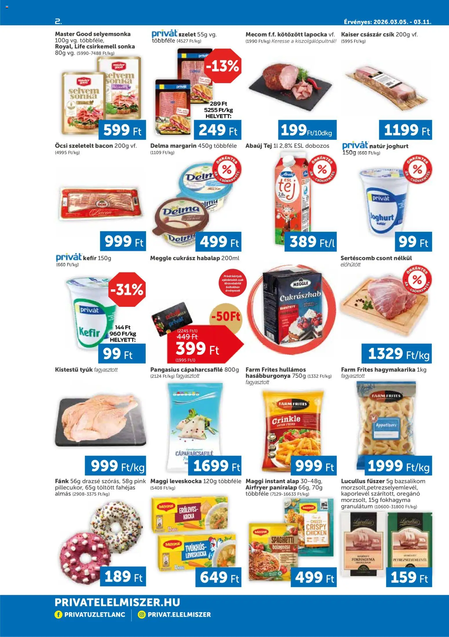 PRIVÁT akciós ujság - amely érvényes a következő dátumtól: 05.03.2026 | Oldal: 2 | Termékek: Leveskocka, Kefir, Bacon, Csirkemell sonka