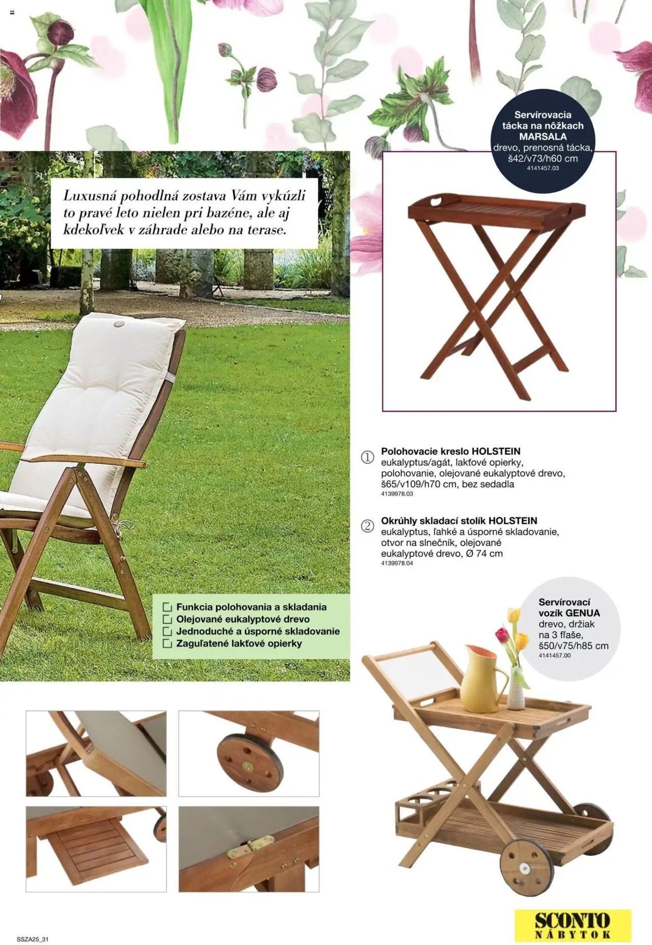 Nové Sconto nábytok akcie – leták je platný od 21.02.2025 | Strana: 31 | Produkty: Nábytok, Stôl, Polohovacie kreslo, Kreslo